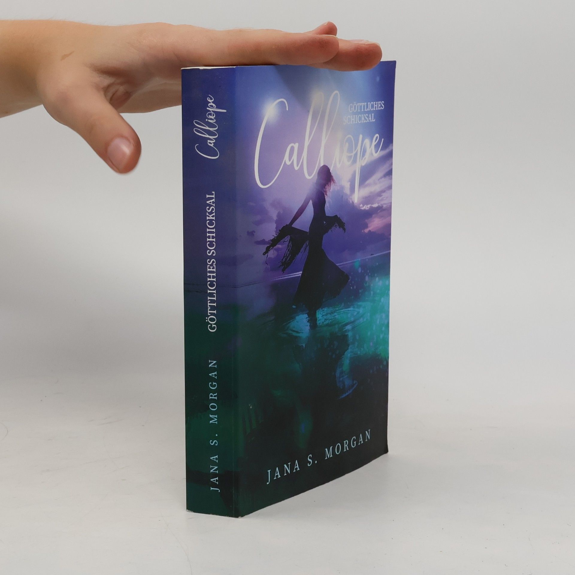 Jana S. Morgan Göttliches Schicksal: Calliope