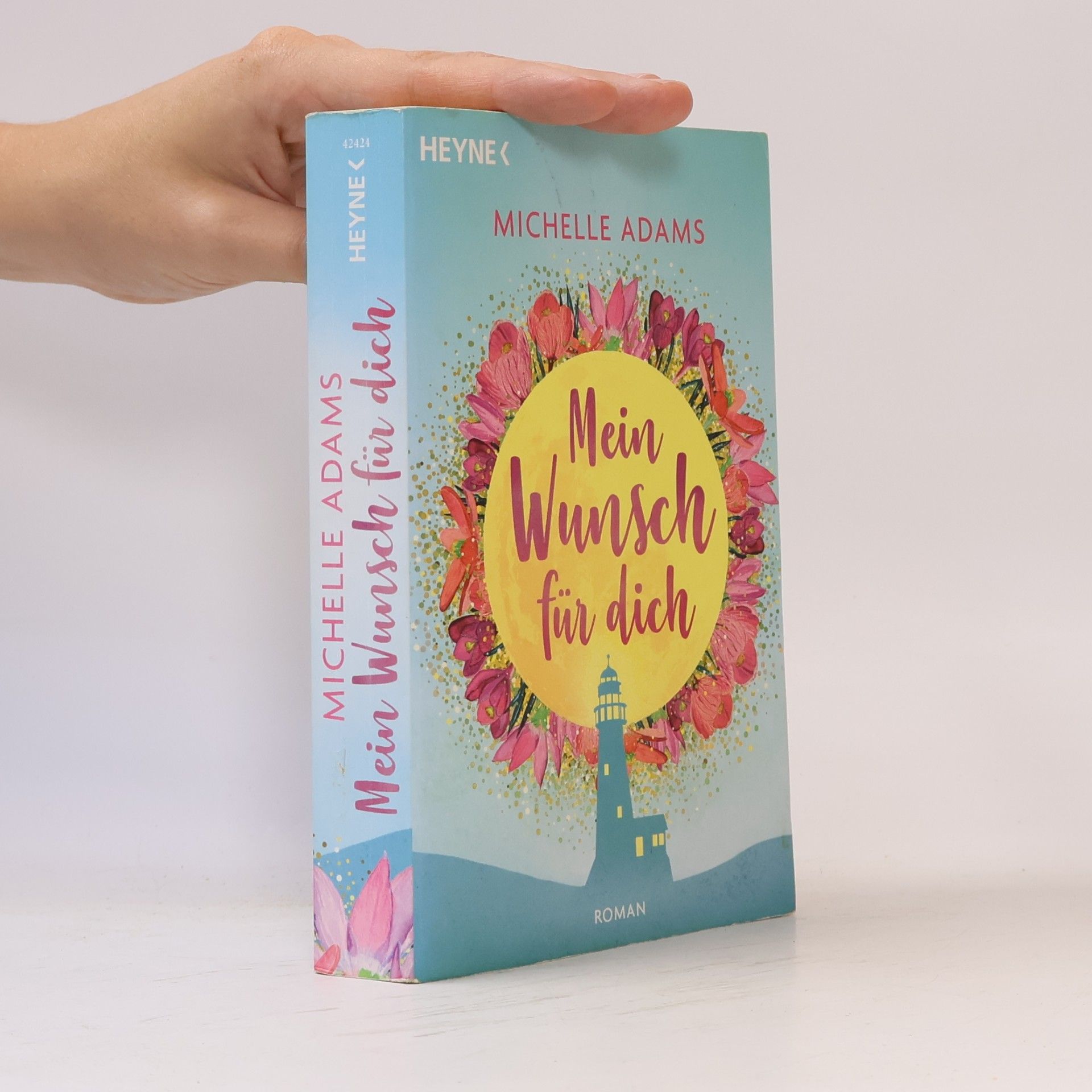 Michelle Adams Mein Wunsch für dich