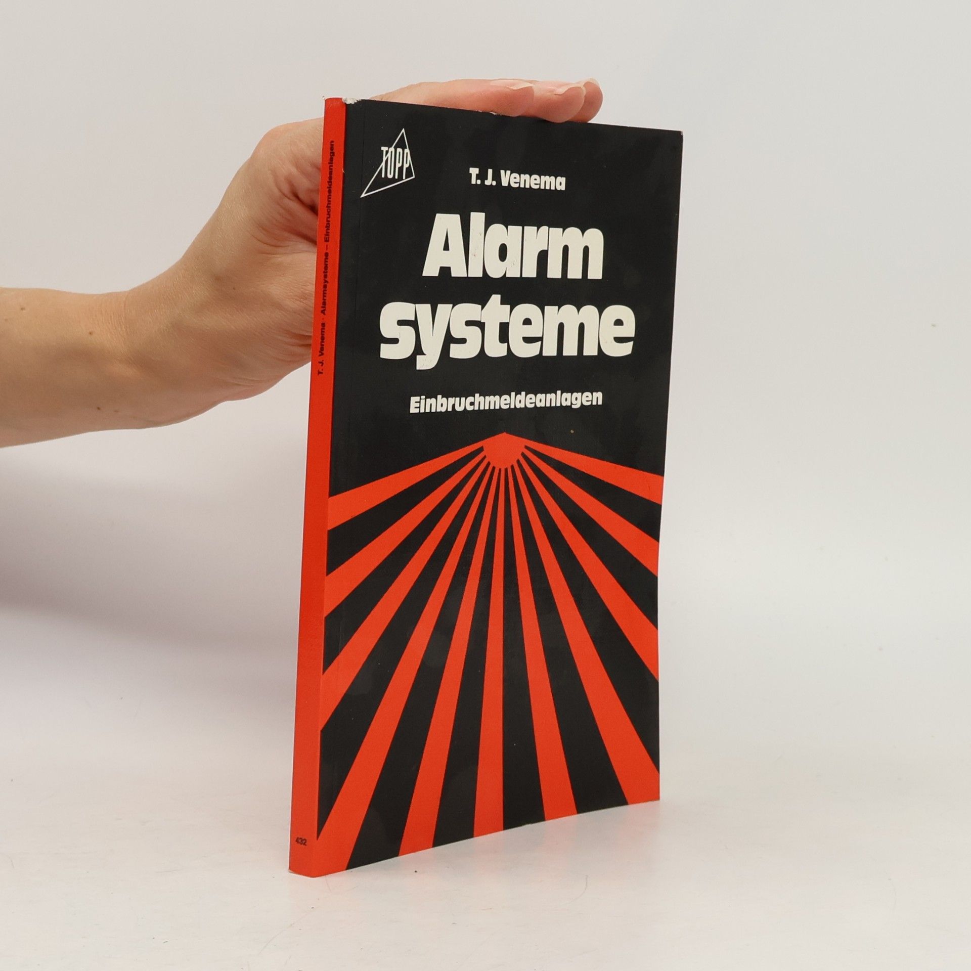 Tjeerd I. Venema Topp Buchreihe Elektronik: Alarmsysteme