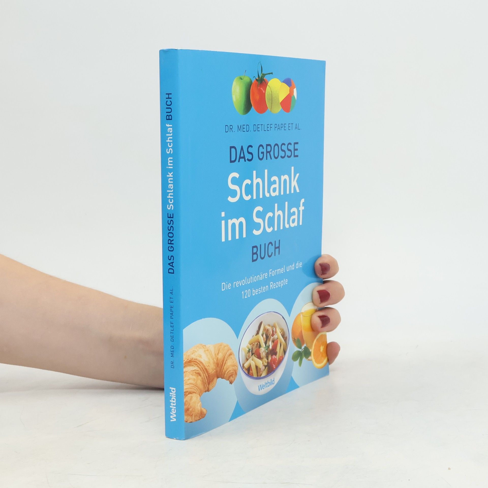 Detlef Pape Das grosse Schlank-im-Schlaf-Buch