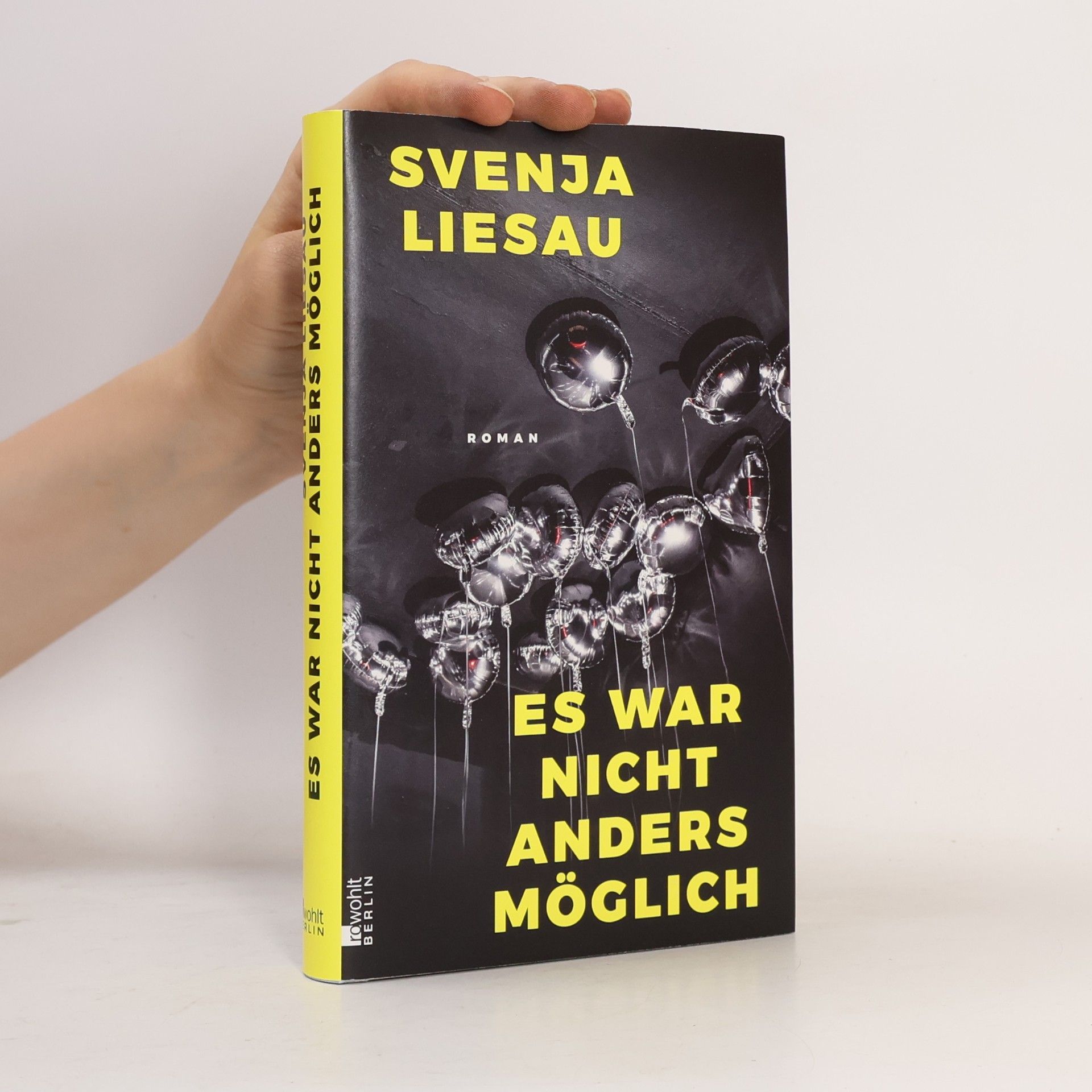 Svenja Liesau Es war nicht anders möglich