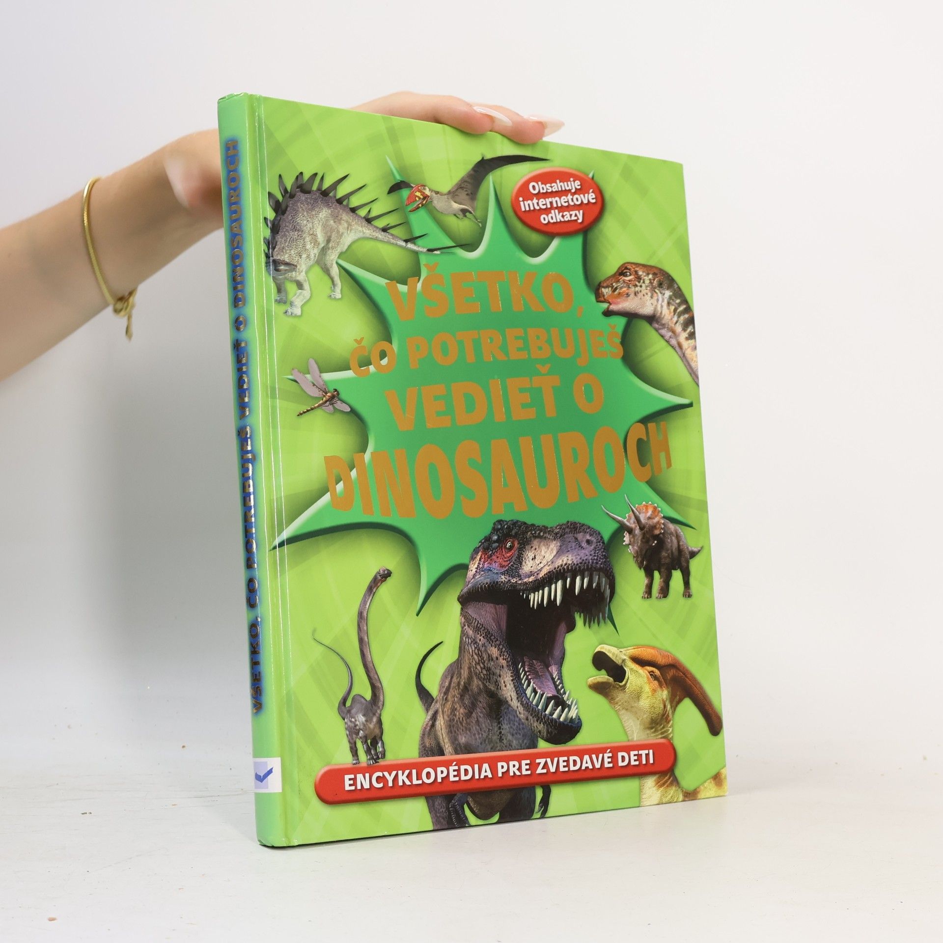 Kolektiv autorů Všetko čo potrebuješ vedieť o dinosauroch