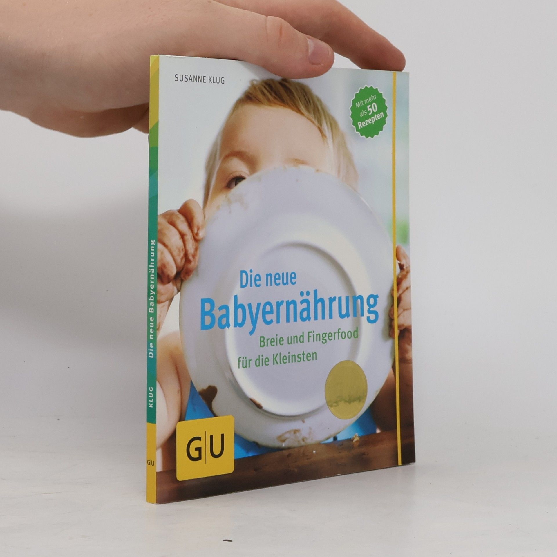 Ssanne Klug Die neue Babyernährung