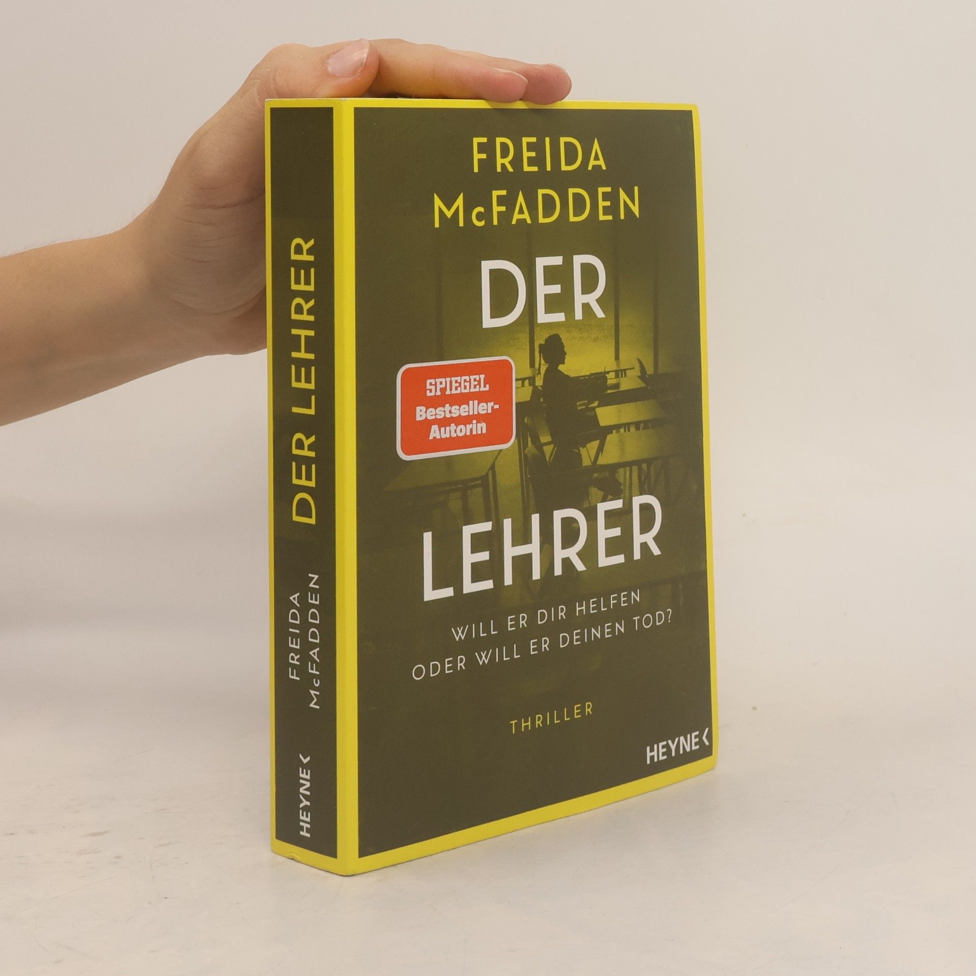 Freida McFadden Der Lehrer – Will er dir helfen oder will er deinen Tod?