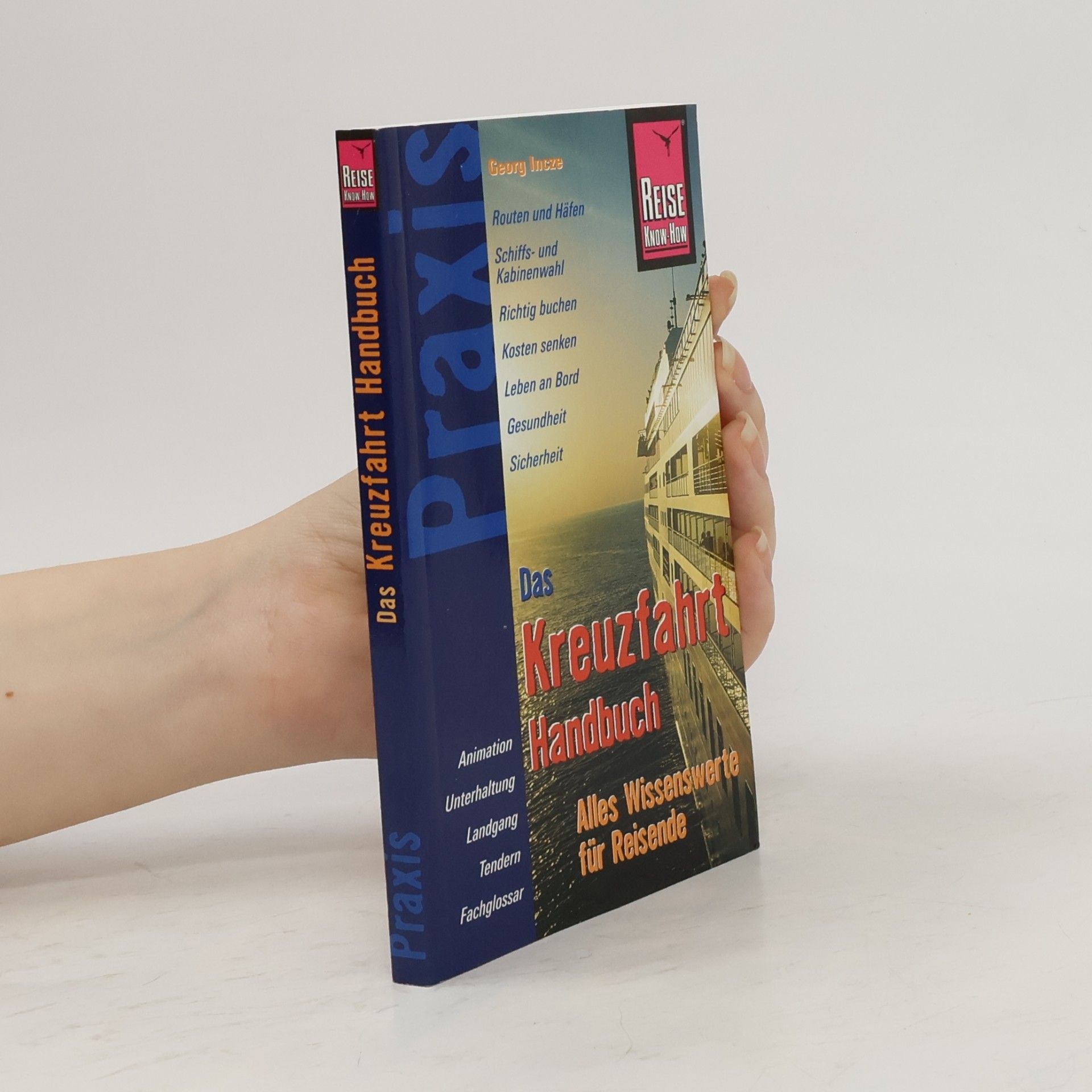 Praxis: Das Kreuzfahrt-Handbuch