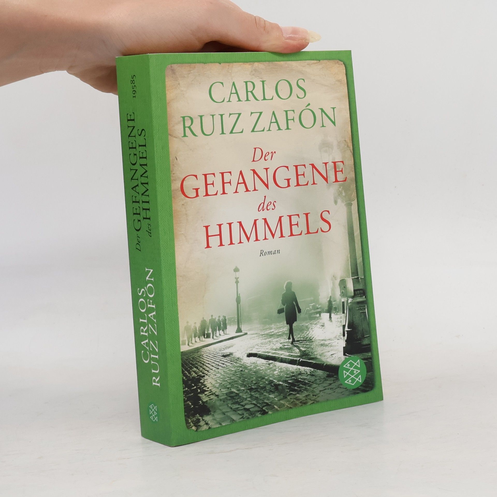 Carlos Ruiz Zafón Der Gefangene des Himmels