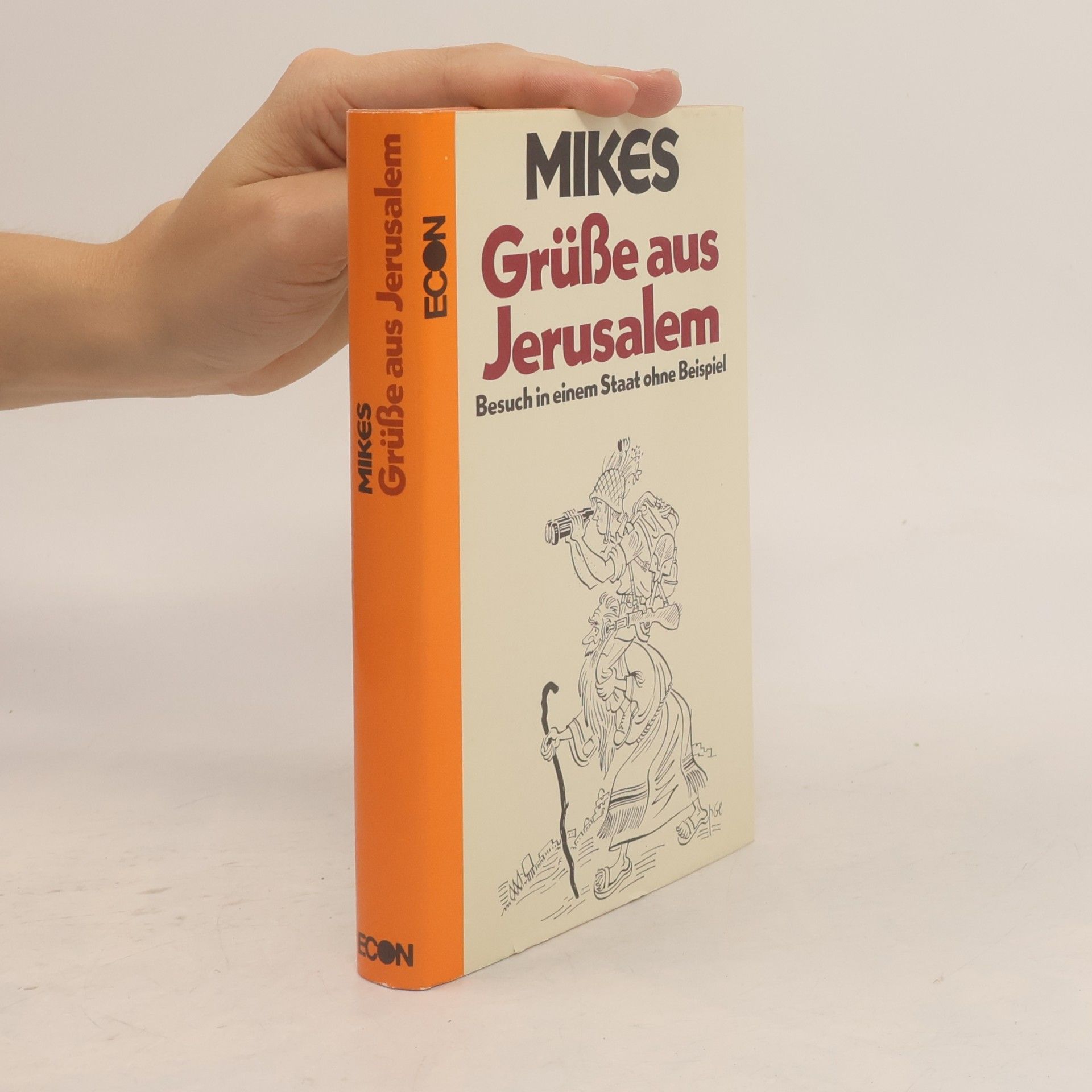 George Mikes Grüsse aus Jerusalem