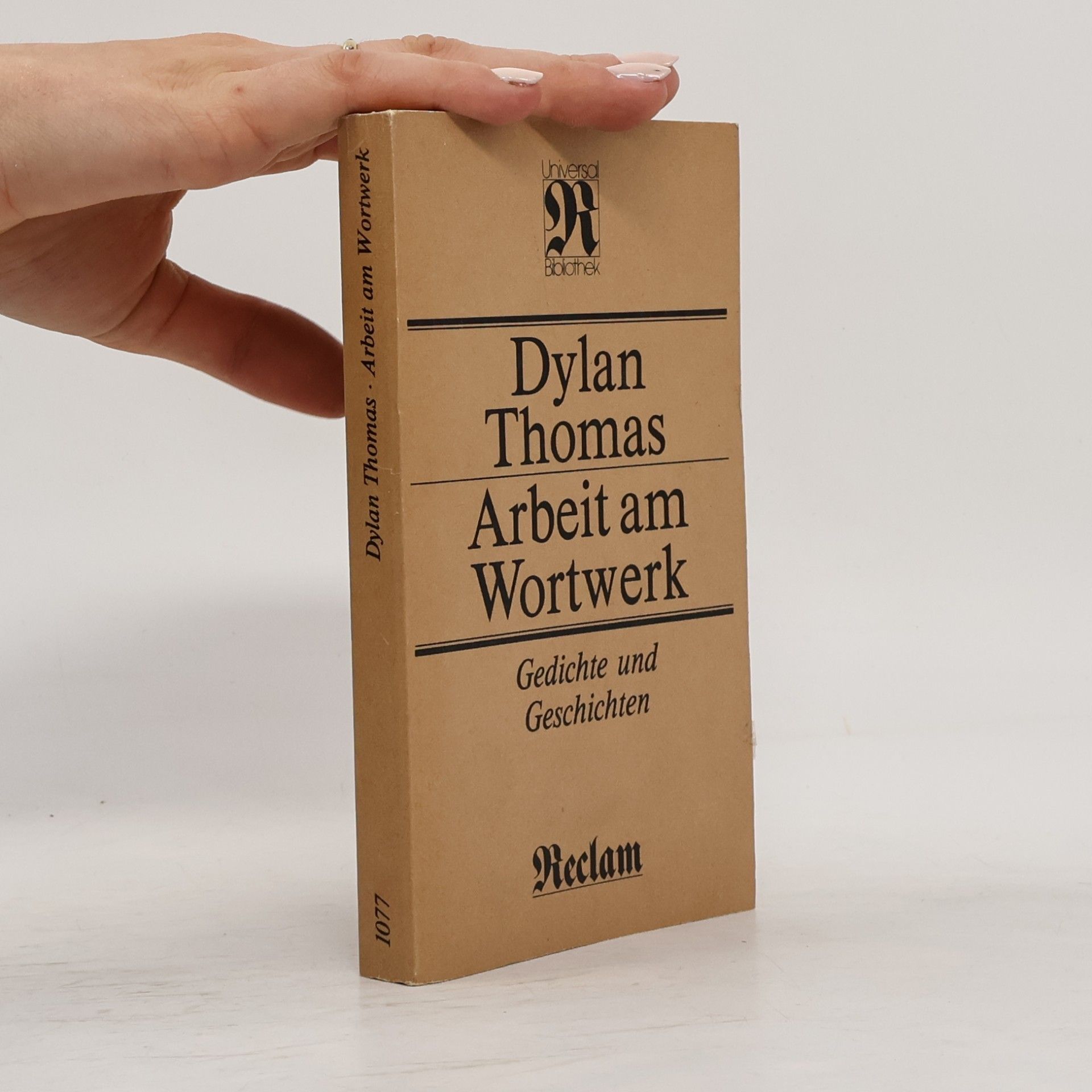 Dylan Thomas Arbeit am Wortwerk