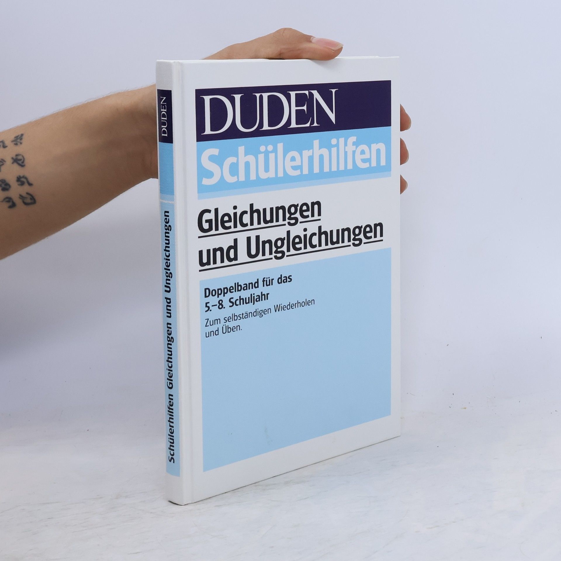 Hans Borucki Schülerhilfen. Gleichungen und Ungleichungen