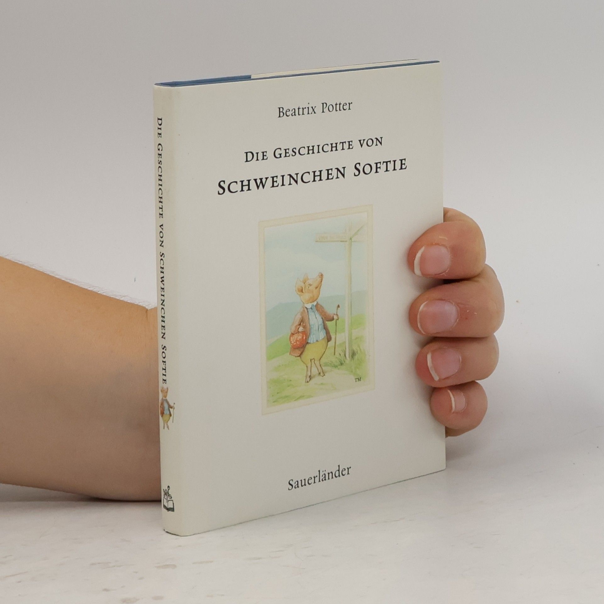 Beatrix Potter Die Geschichte von Schweinchen Softie