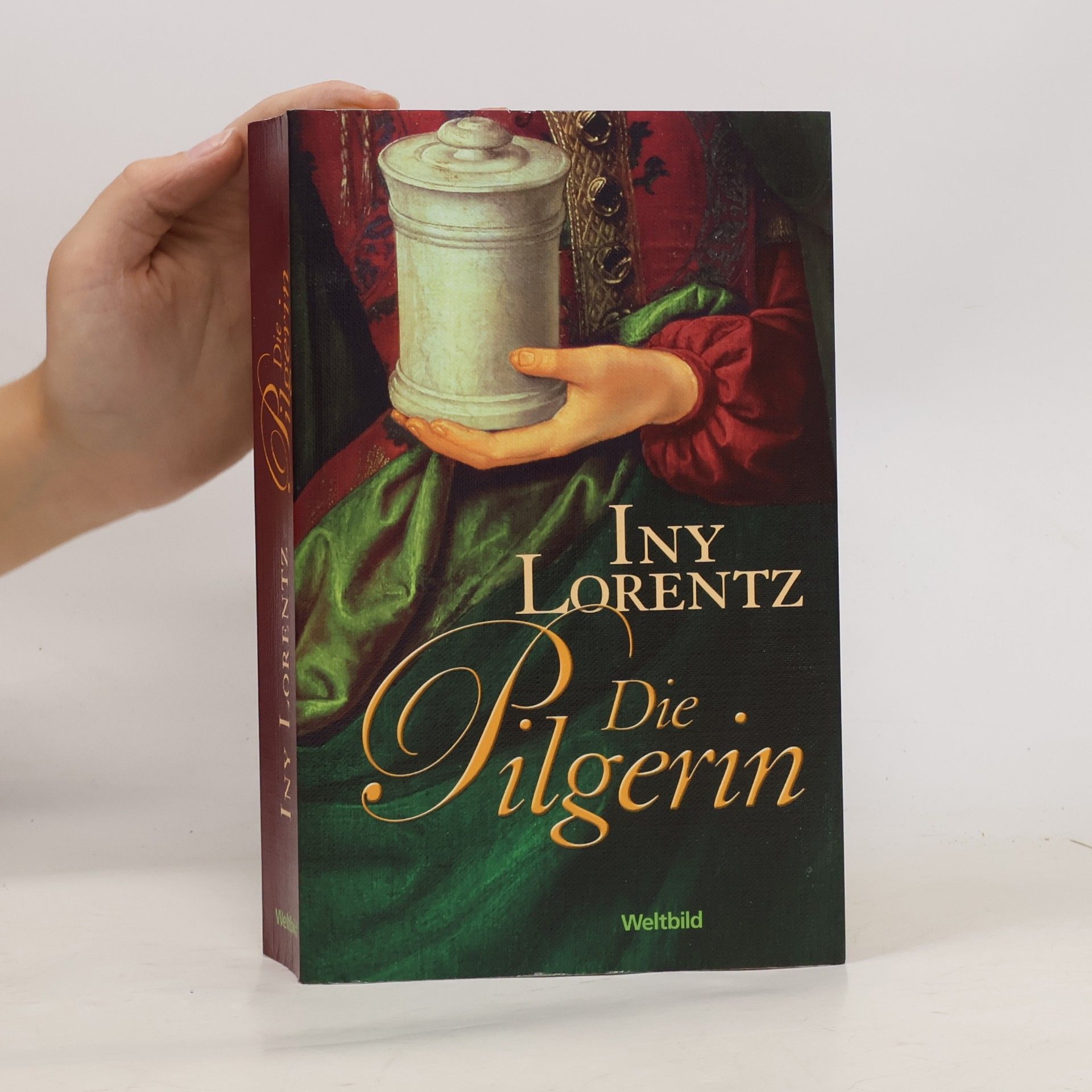 Iny Lorentz Die Pilgerin