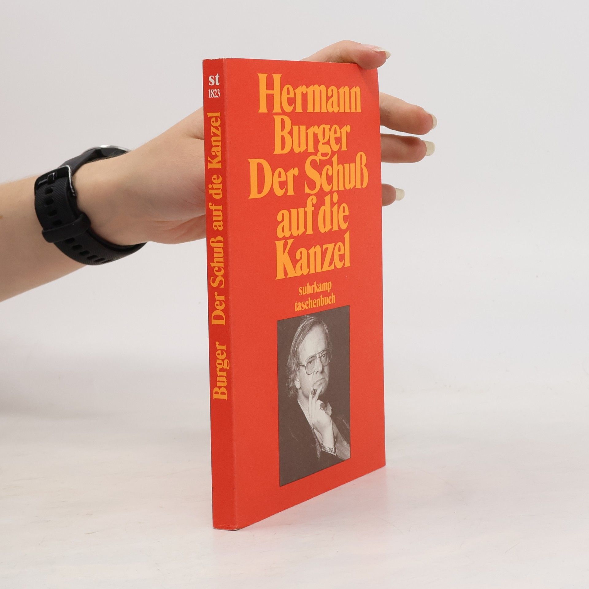 Hermann Bürger Suhrkamp Taschenbuch: Der Schuss auf die Kanzel