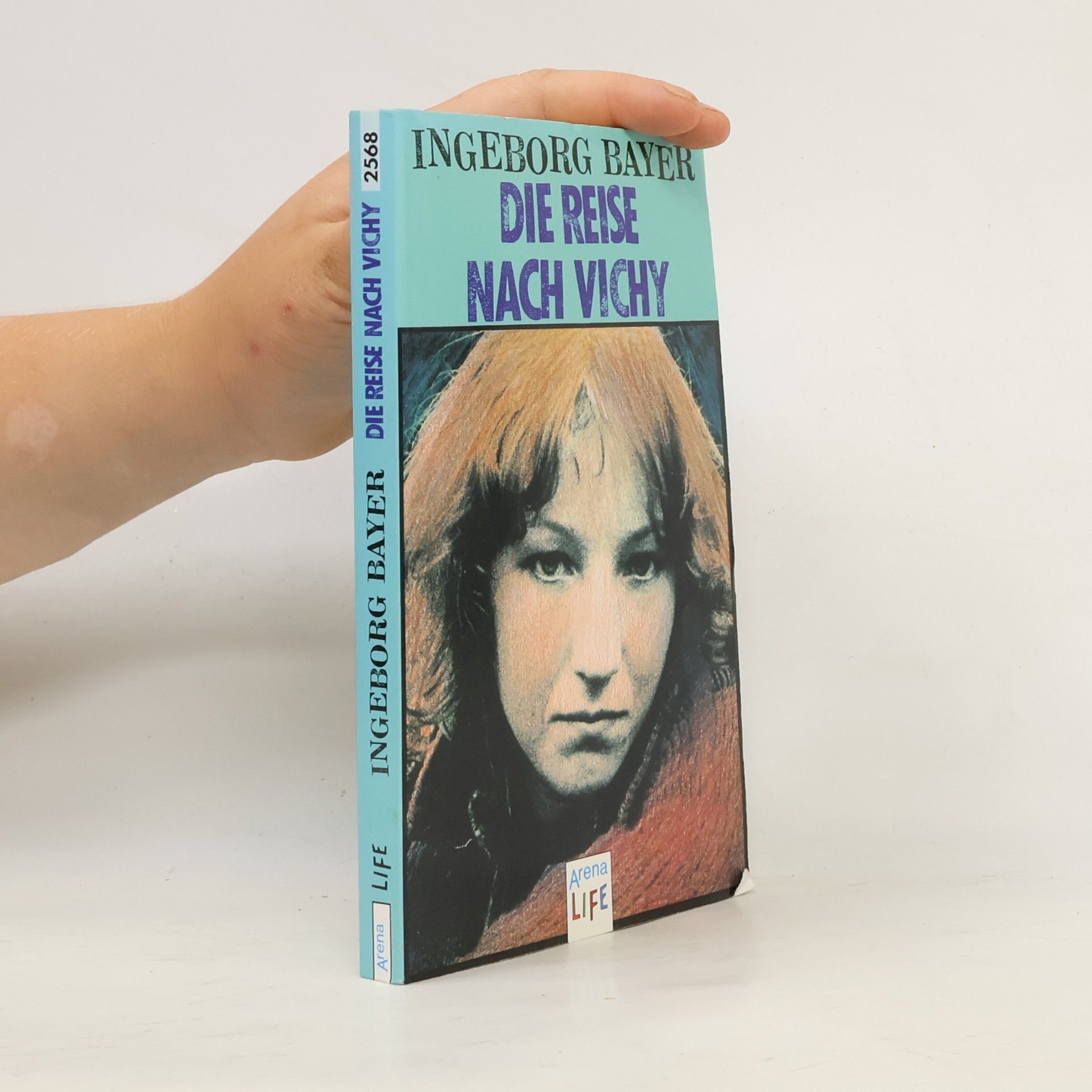 Ingeborg Bayer Arena LIFE: Die Reise nach Vichy