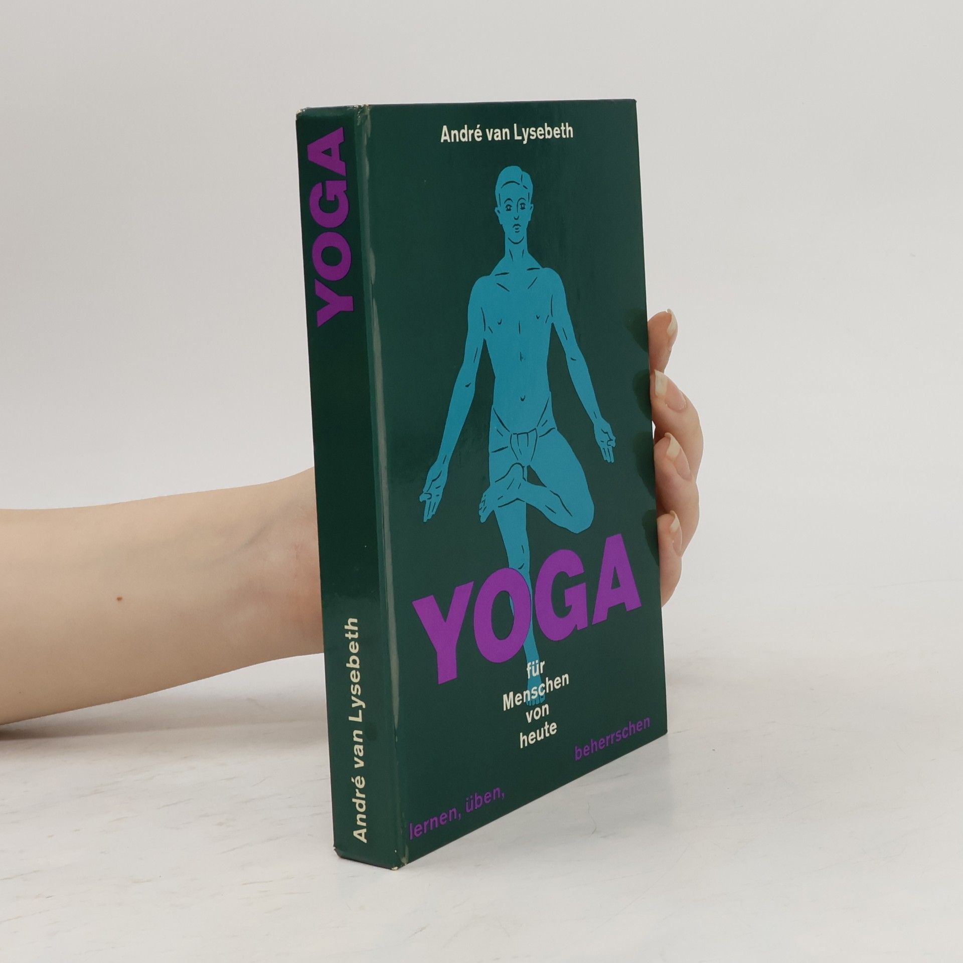André Van Lysebeth Yoga für Menschen von heute