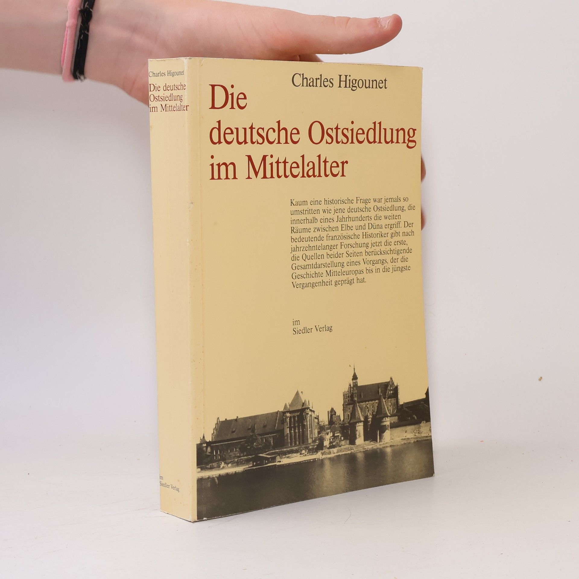Charles Higounet Die deutsche Ostsiedlung im Mittelalter
