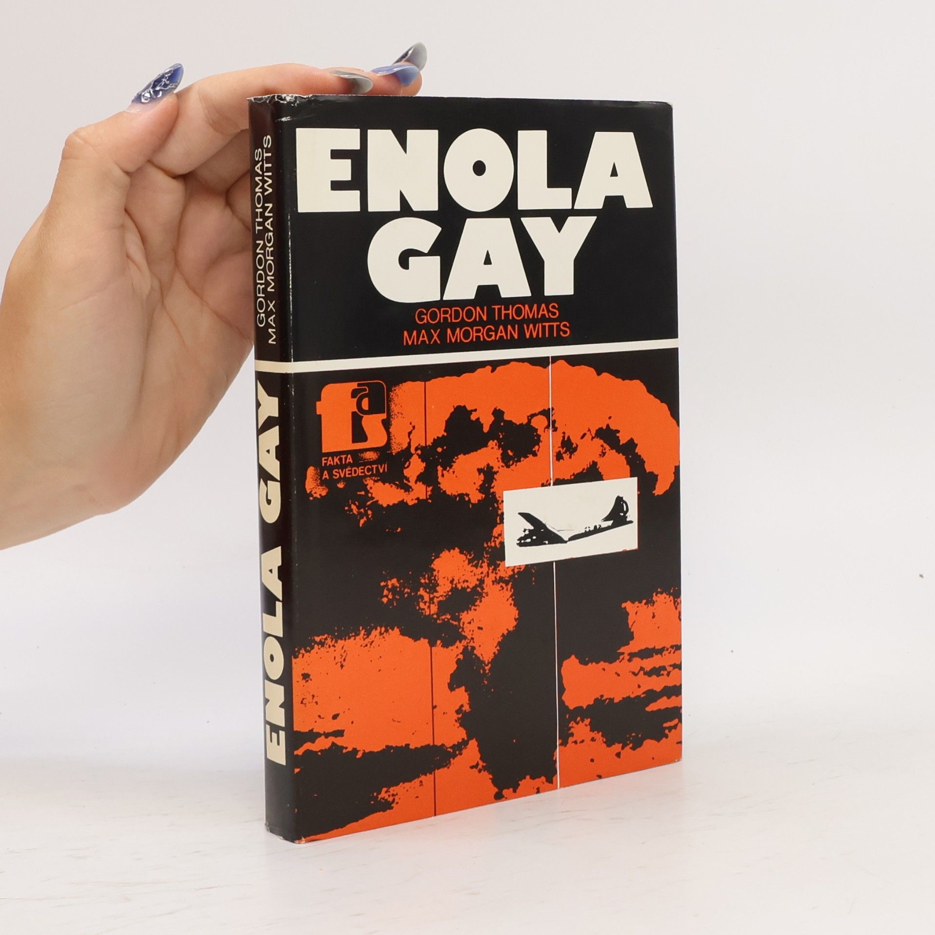 Gordon Thomas Enola Gay