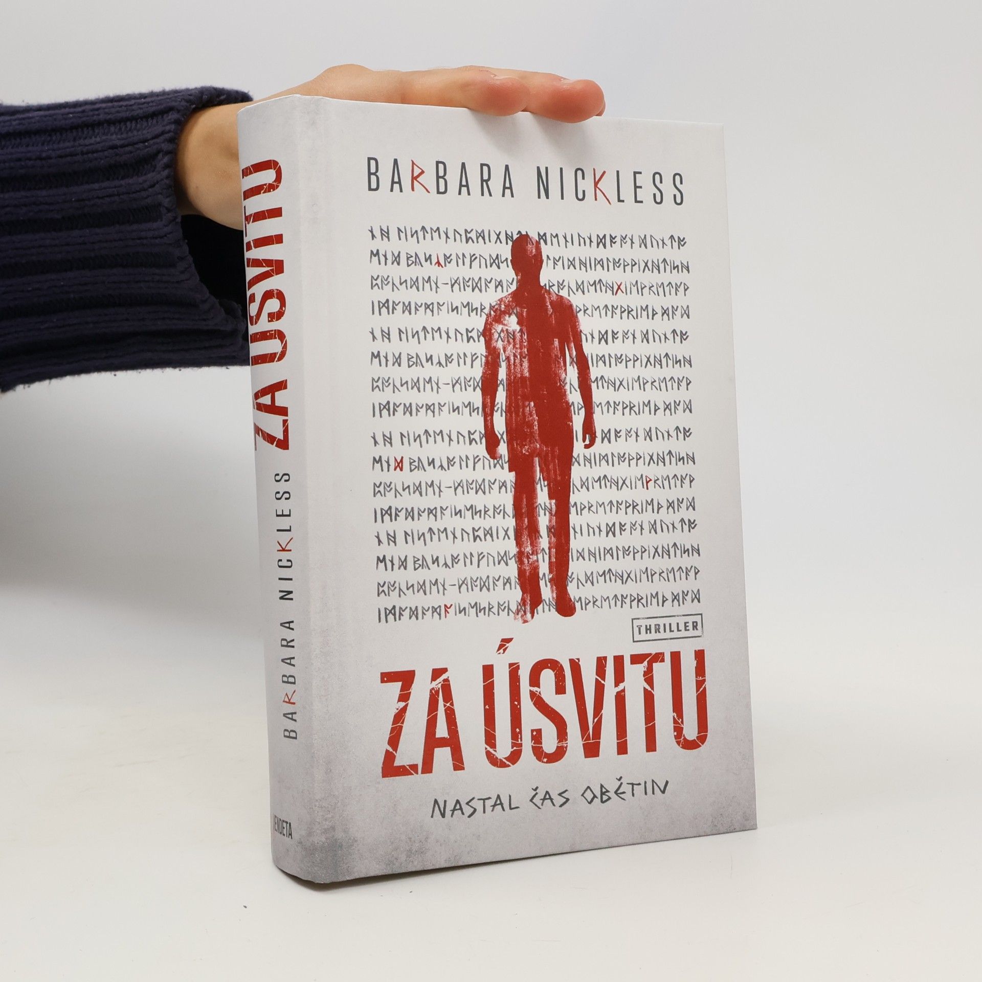 Barbara Nickless Za úsvitu : nastal čas obětin