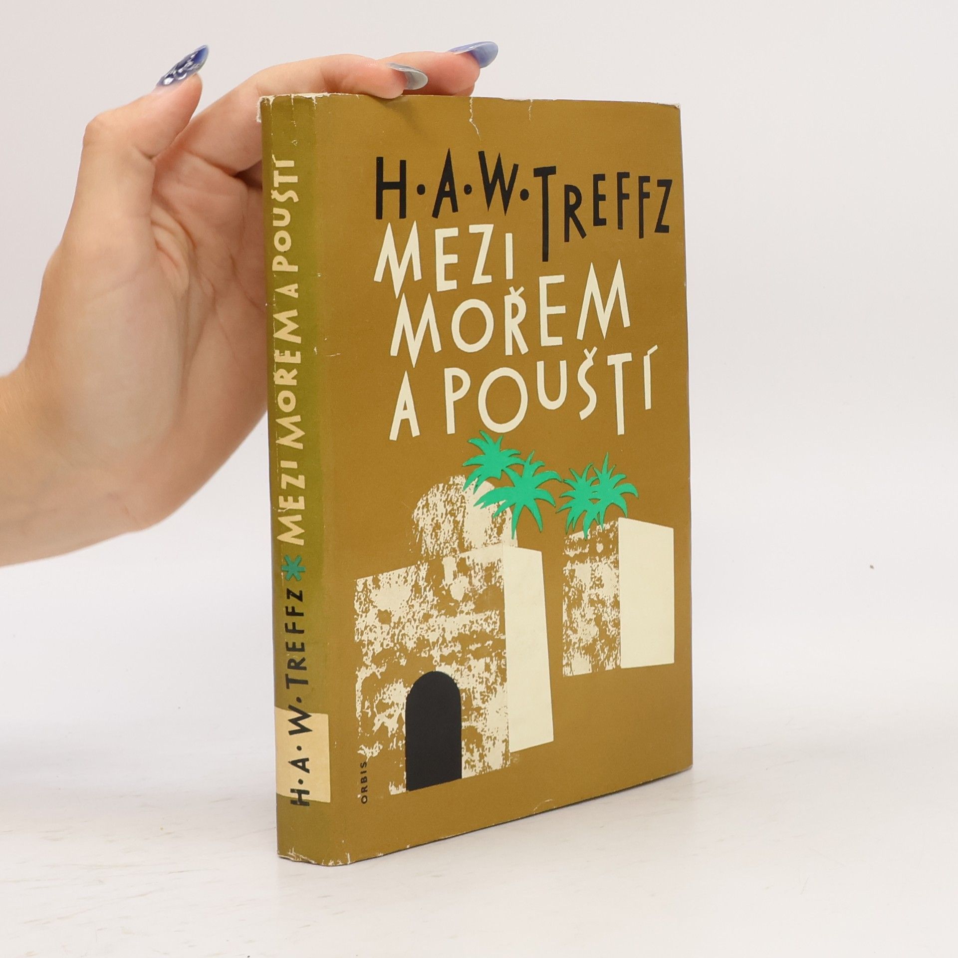 Haw Treffz Mezi mořem a pouští