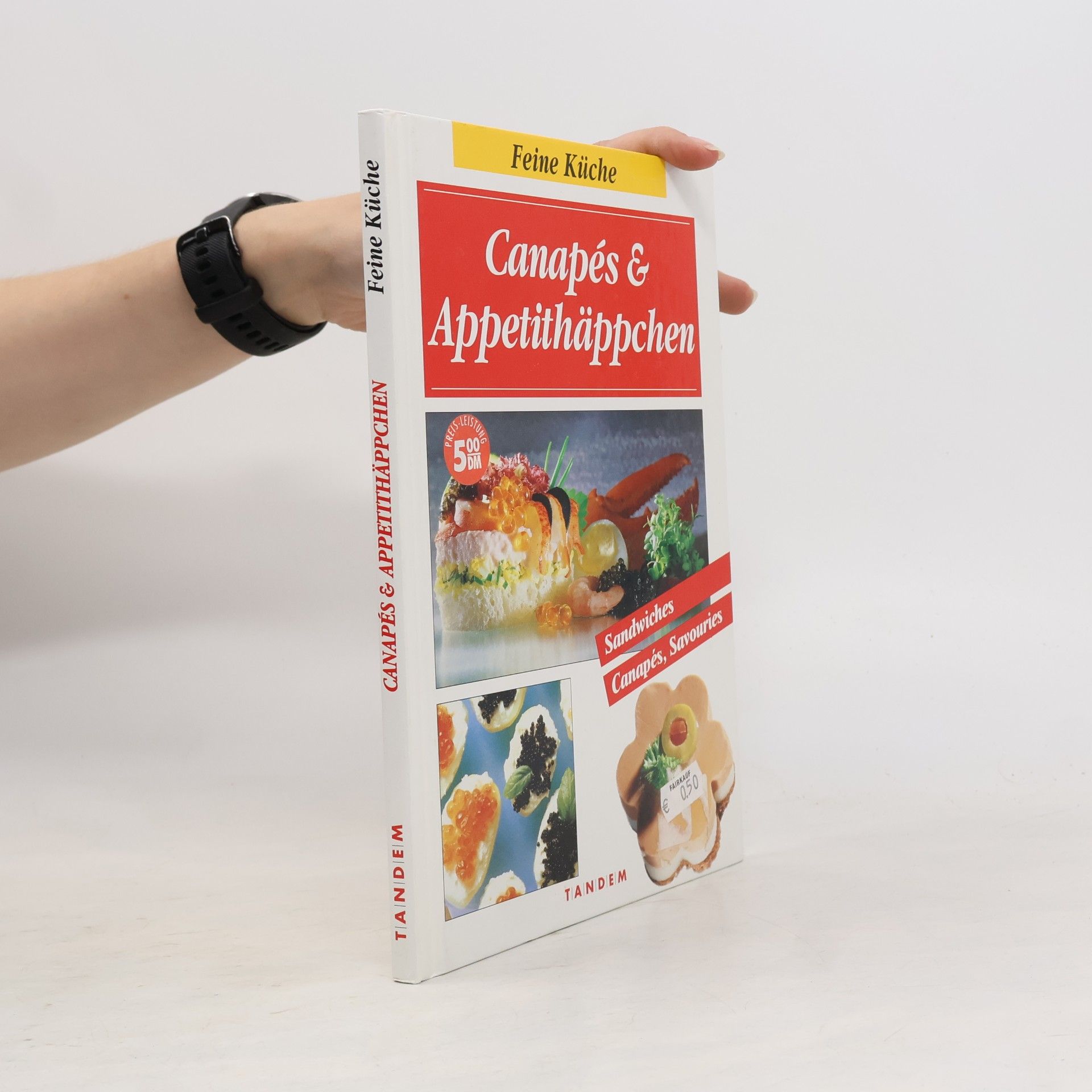 Autorenkollektiv Canapés & Appetithäppchen