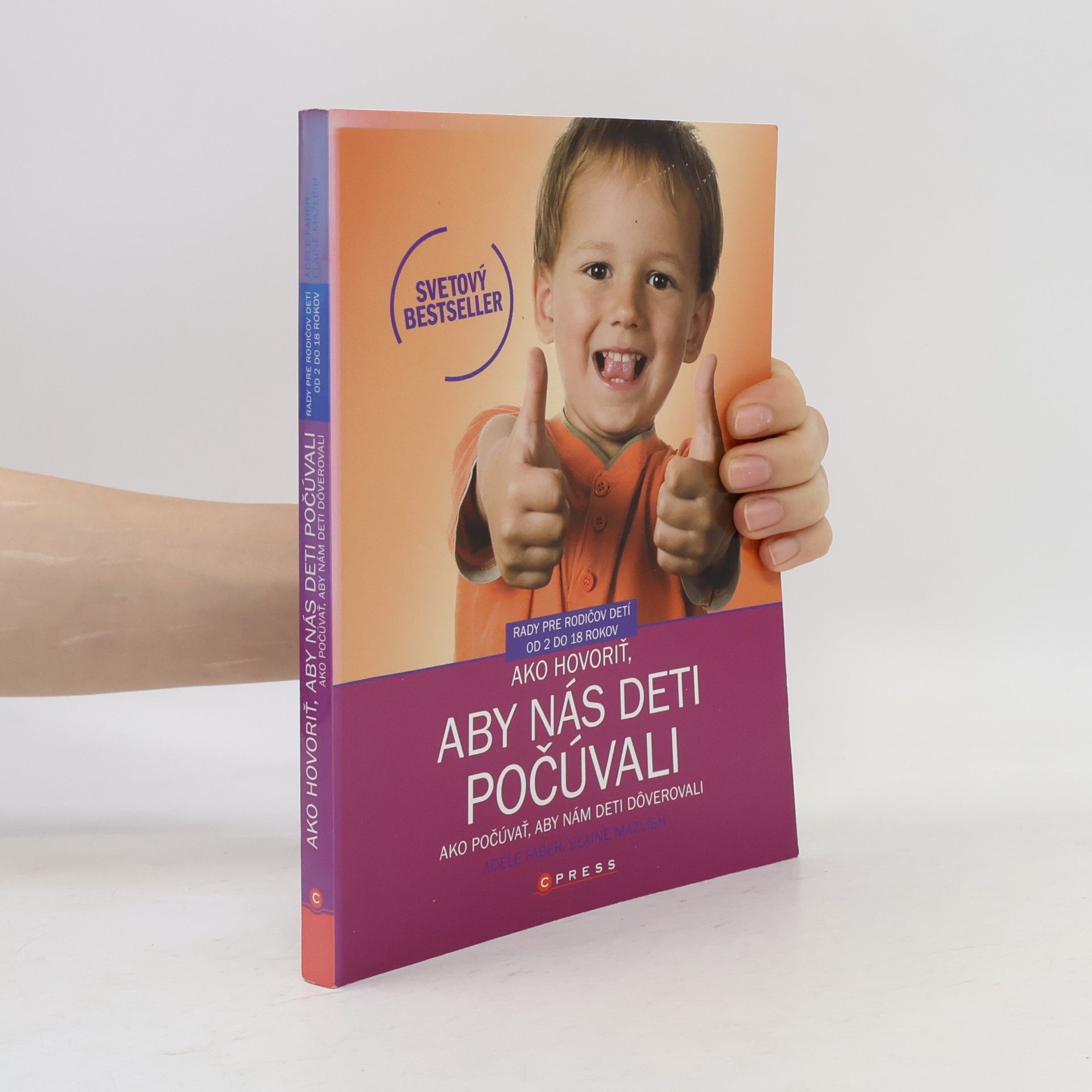 Adele Faber Ako hovoriť, aby nás deti počúvali