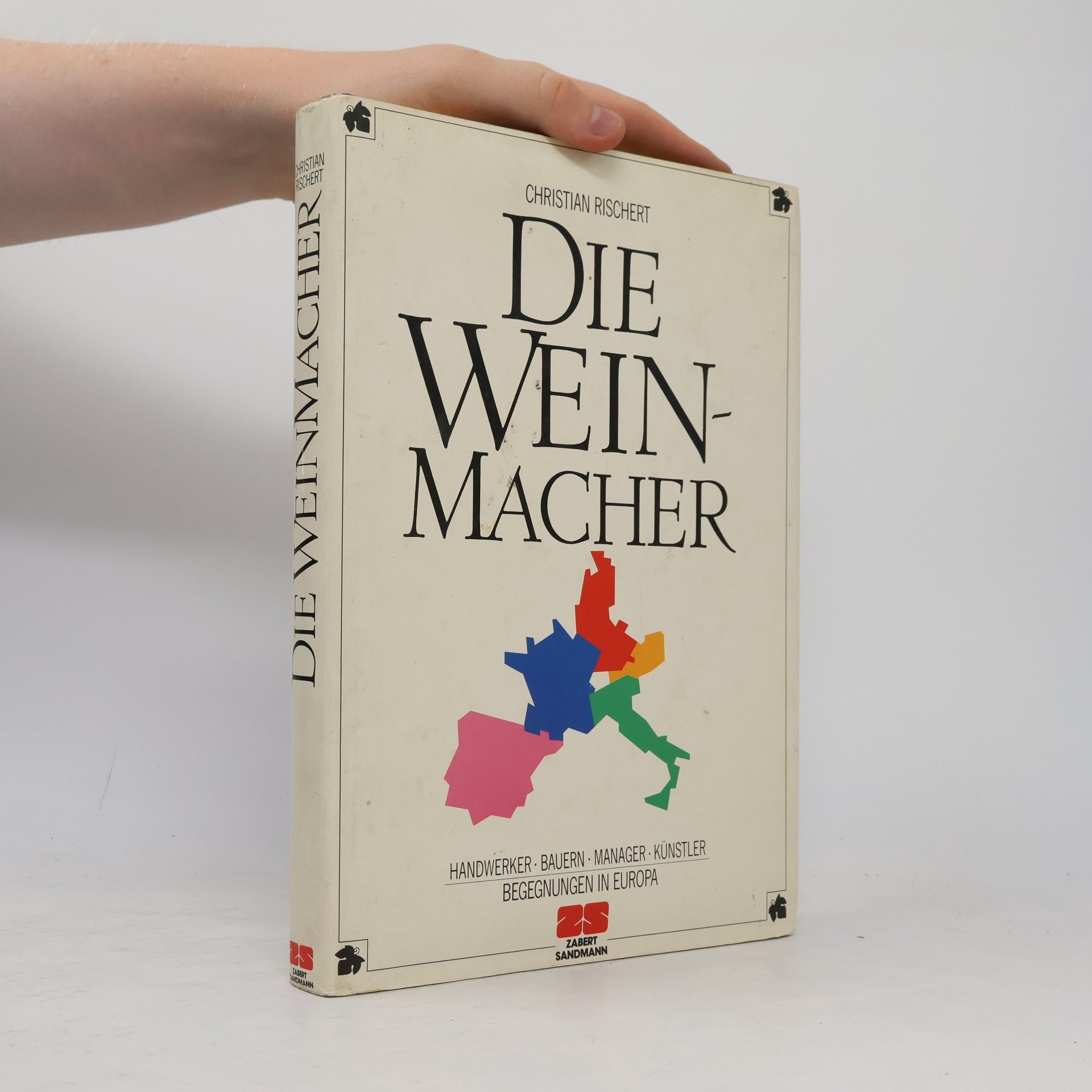 Christian Rischert Die Weinmacher