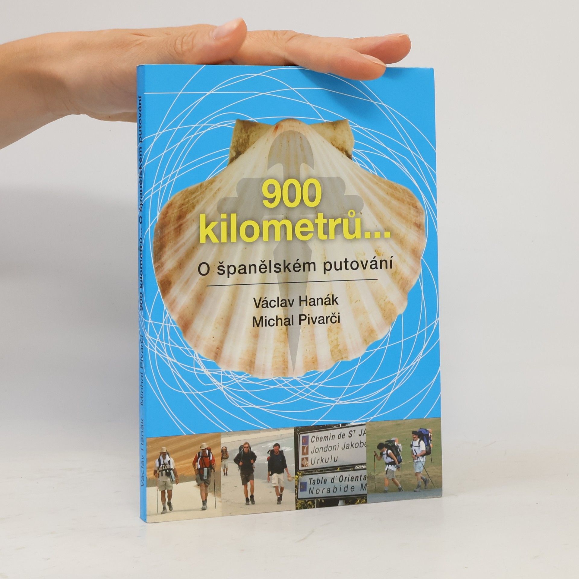 Václav Hanák 900 kilometrů...: o španělském putování