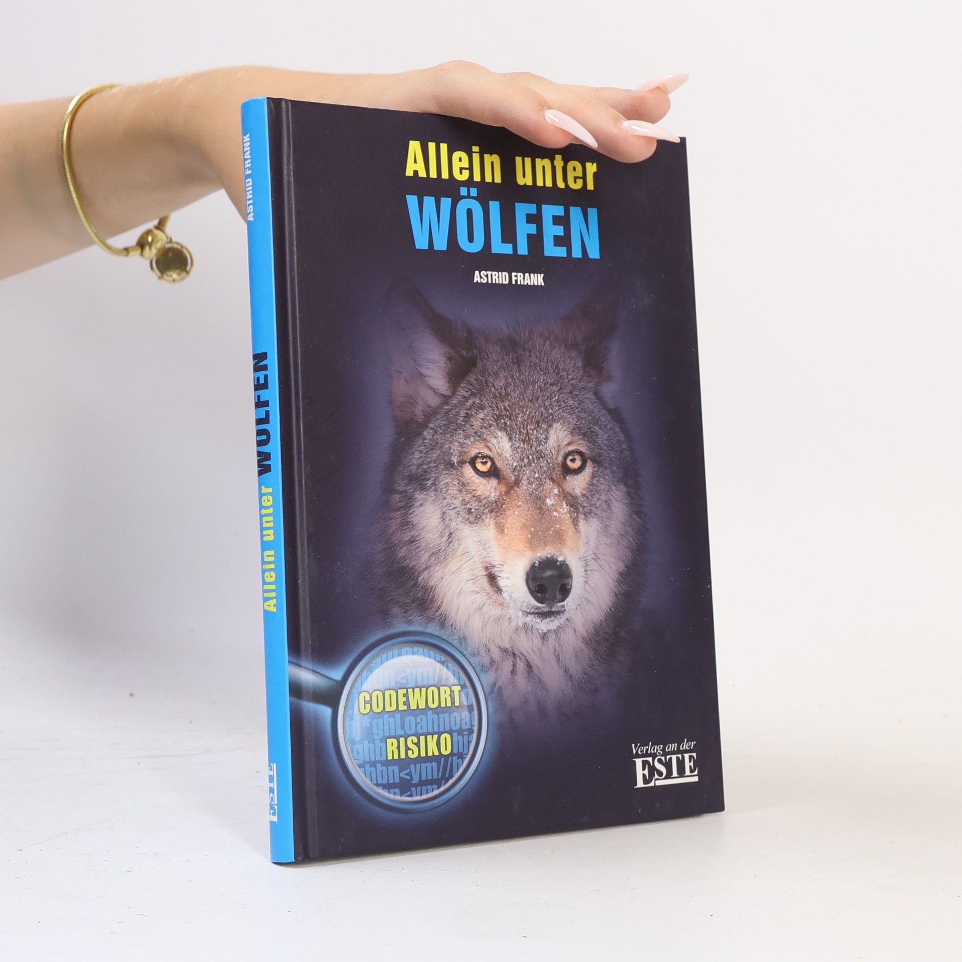 Astrid Frank Allein unter Wölfen
