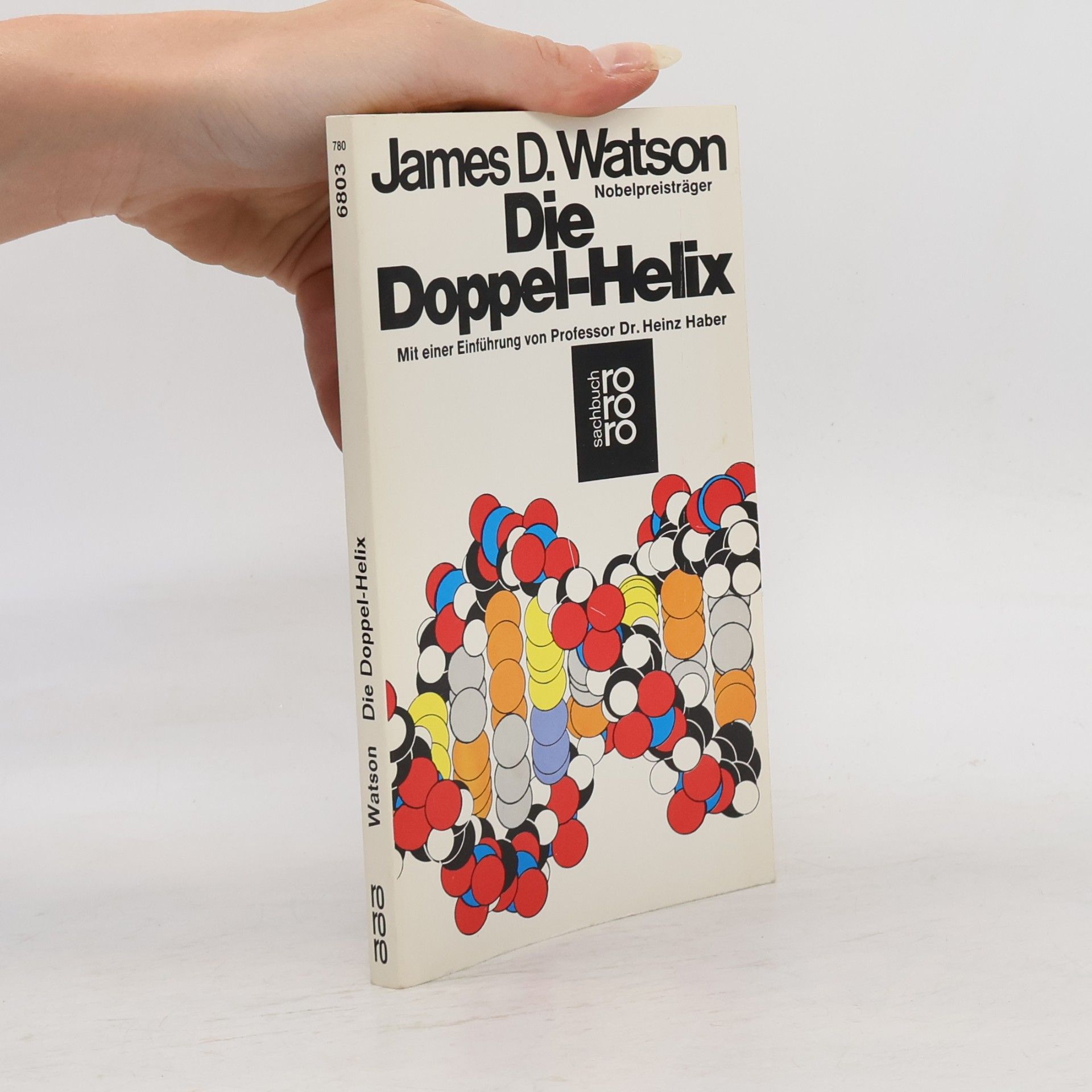 James D. Watson Die Doppel-Helix