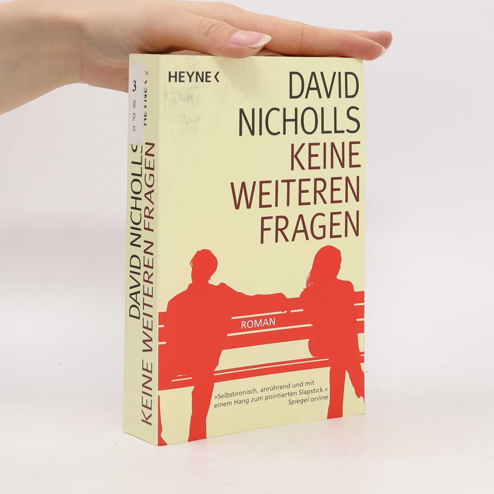 David Nicholls Keine weiteren Fragen