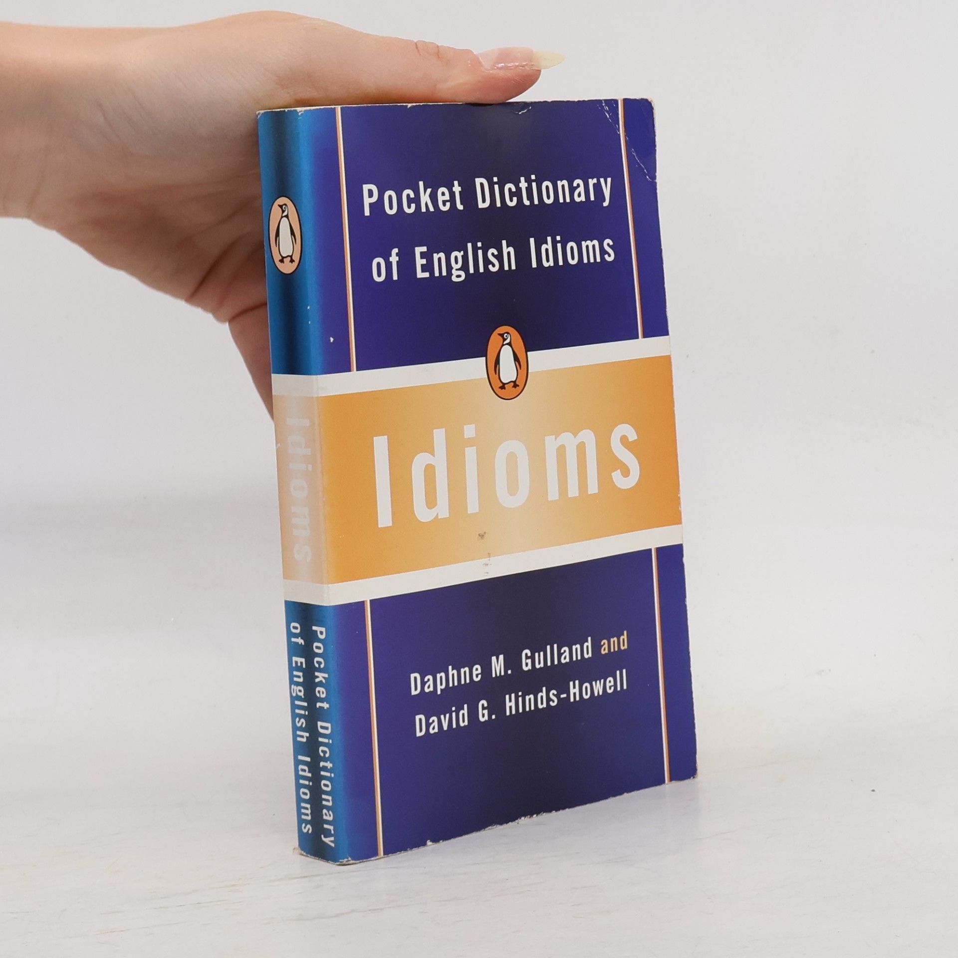 David G. Hinds Howell Pocket Dictionary of English Idioms