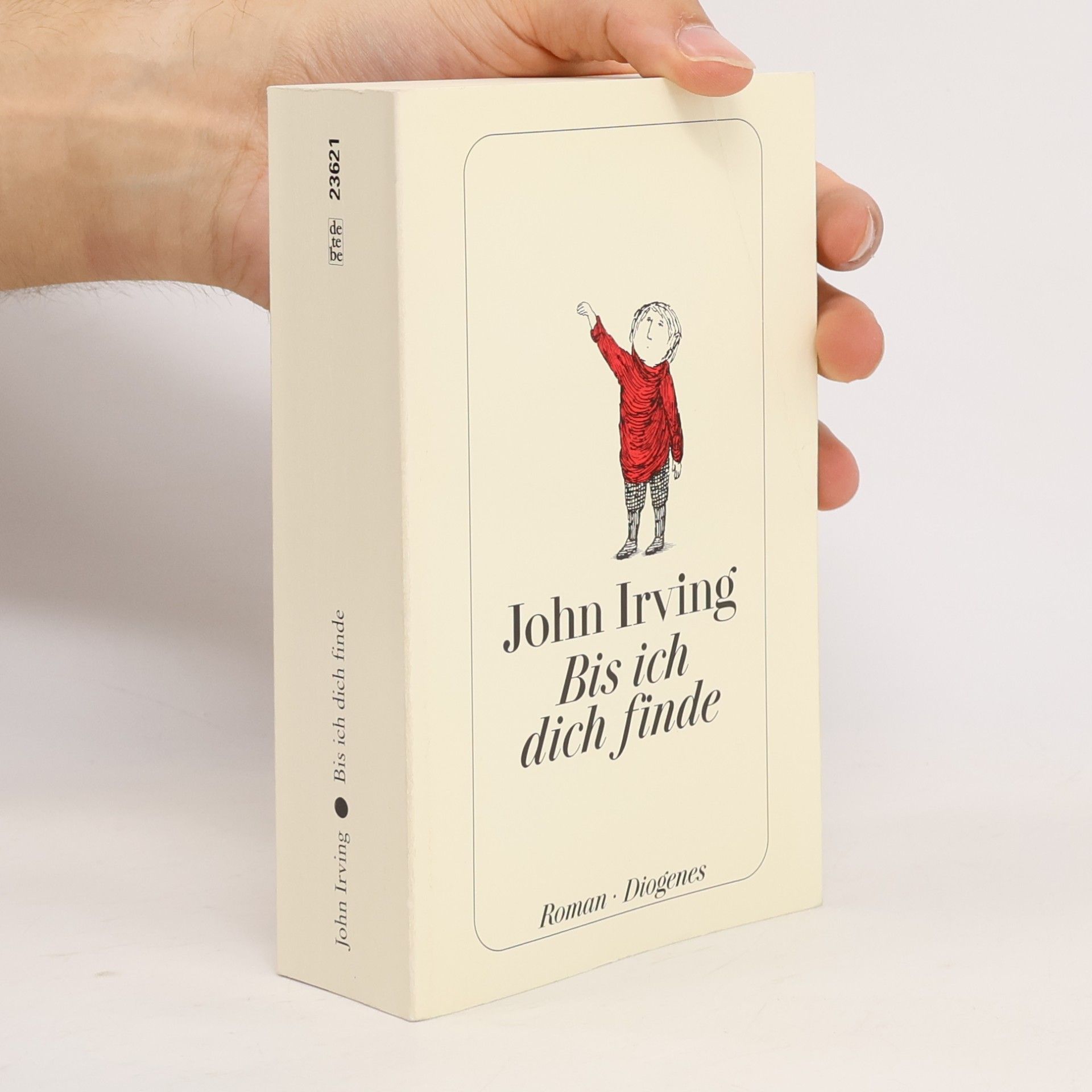 John Irving Bis ich dich finde