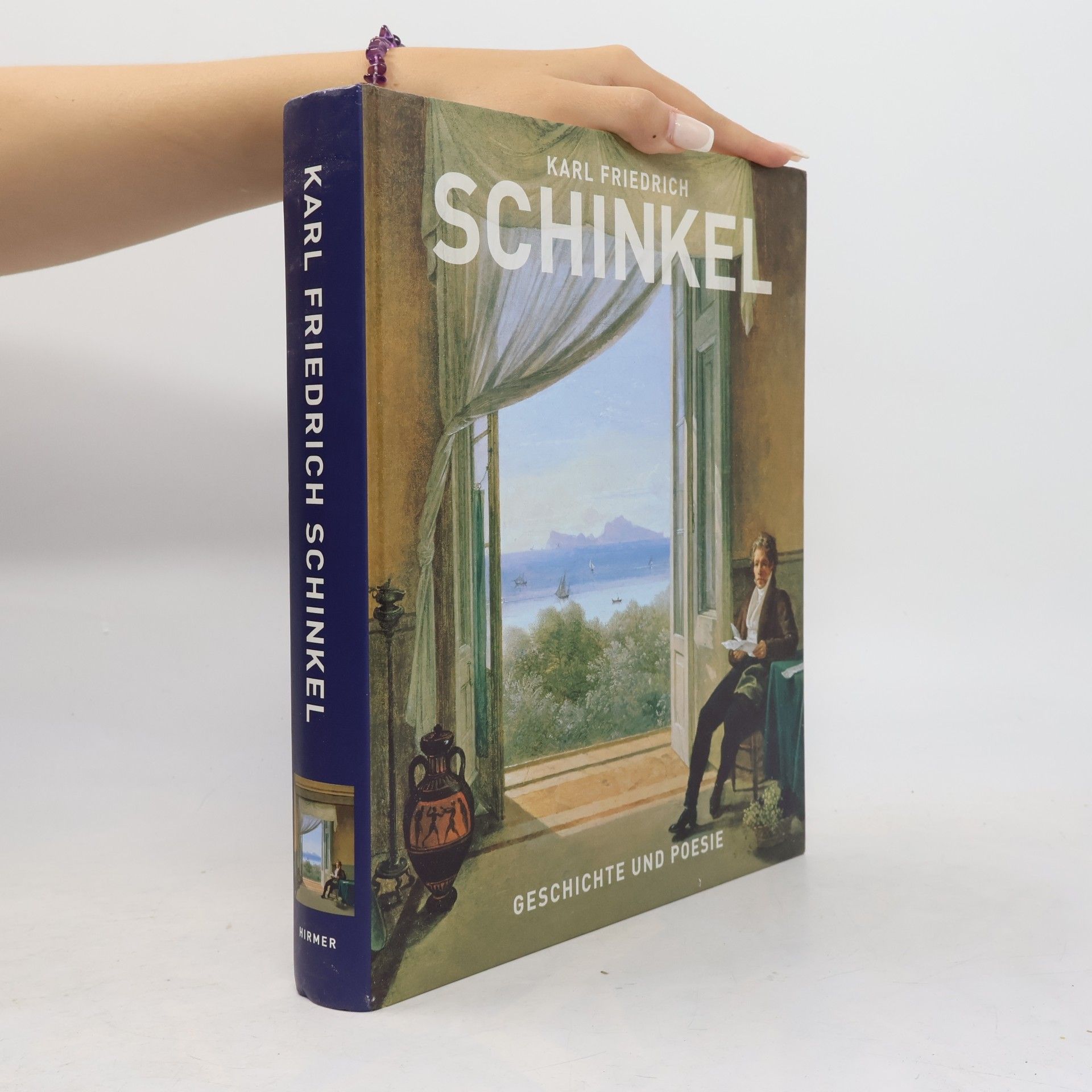 Karl Friedrich Schinkel, Geschichte und Poesie - Katalogbuch zu den Ausstellungen im Kunstforum in Berlin vom 7.9.2012-6.1.2013 und in der Kunsthalle der Hypo Kulturstiftung vom 1.2.-12.5.2013