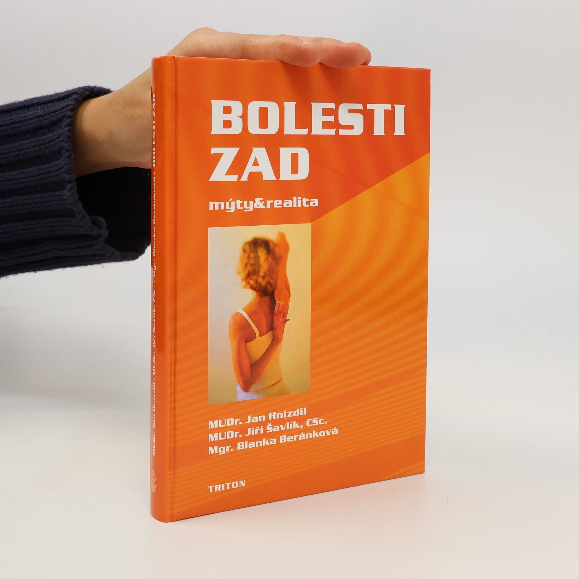 Jiří Šavlík Bolesti zad. Mýty a realita