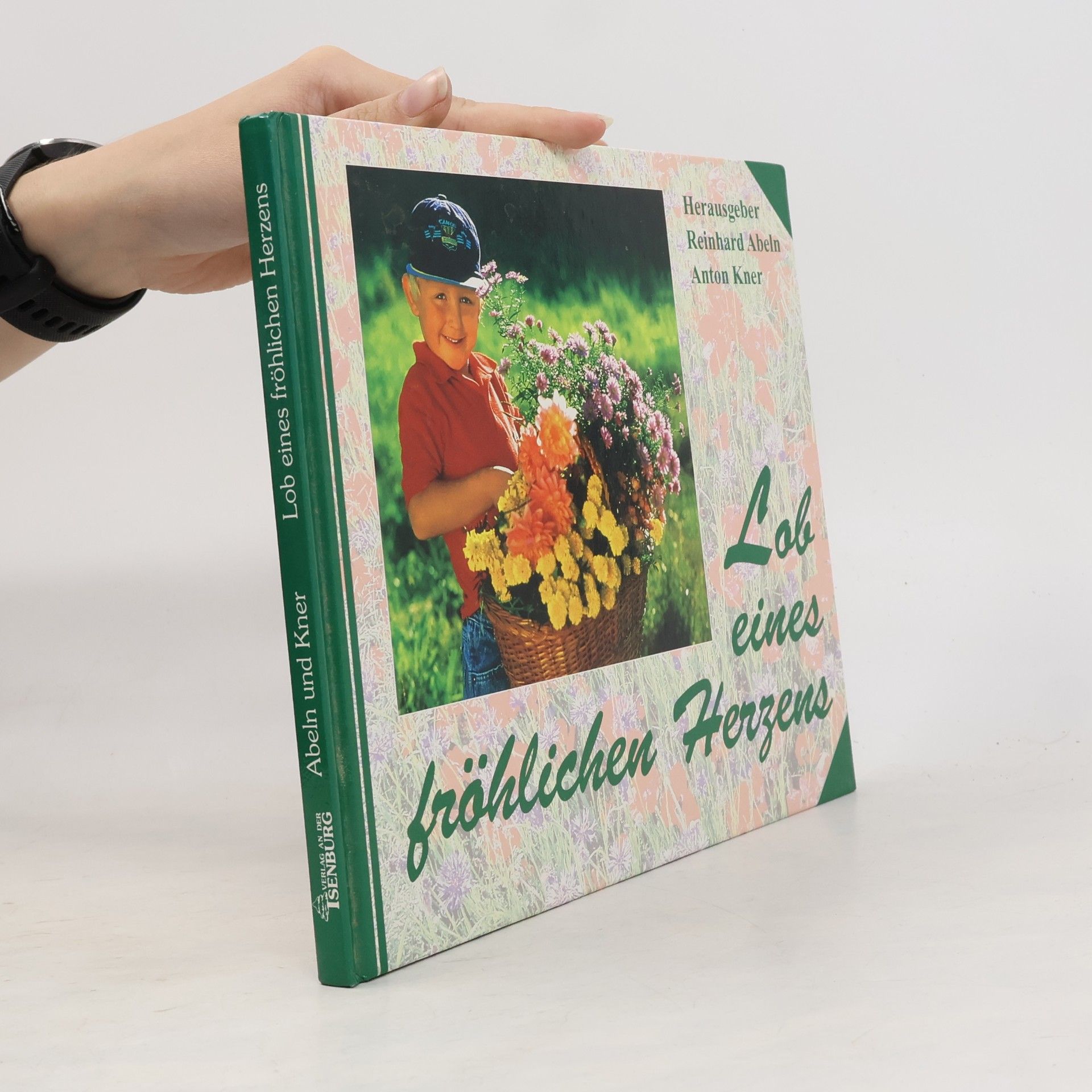 Autorenkollektiv Lob eines fröhlichen Herzens