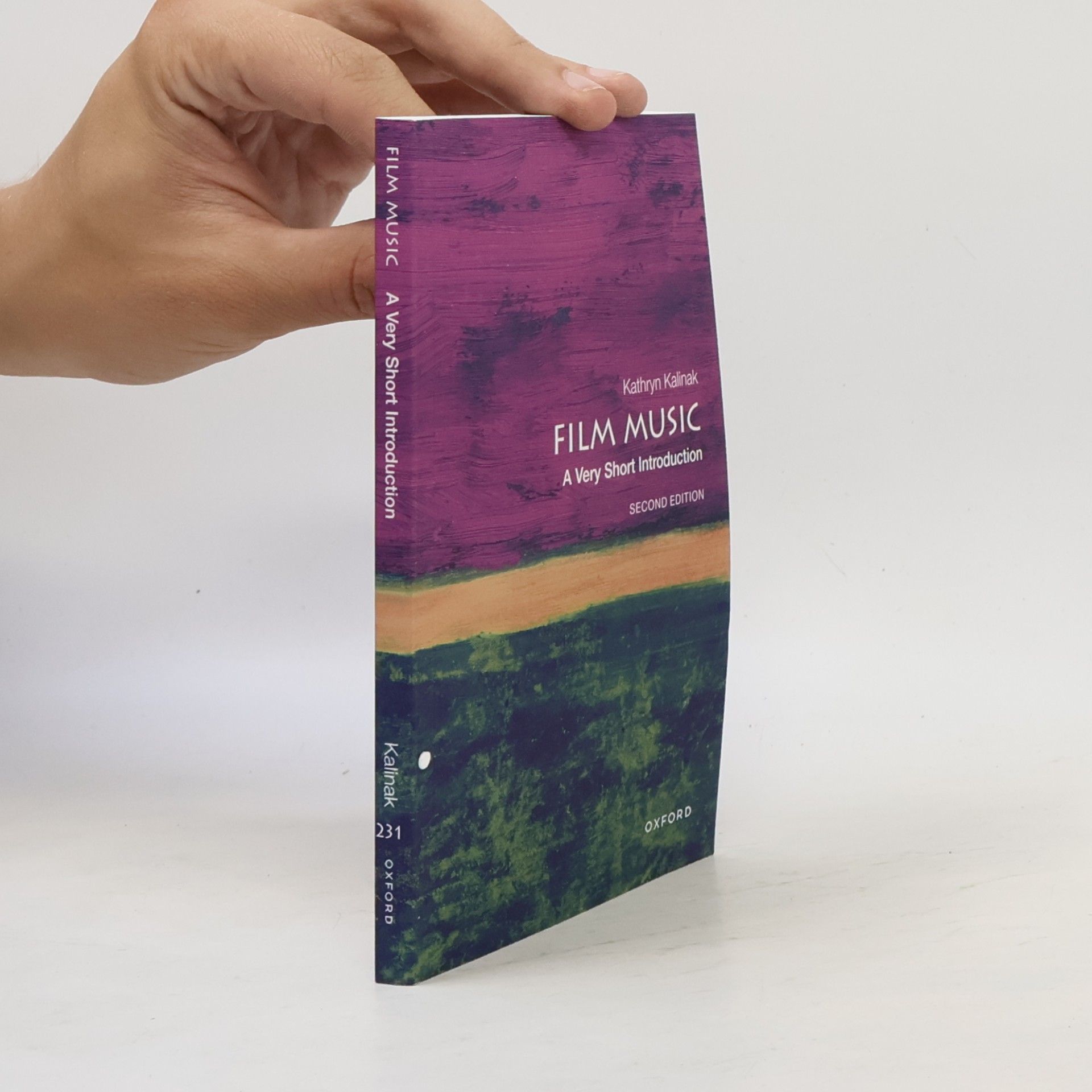 Kathryn Marie Kalinak A Very Short Introduction: Film Music
