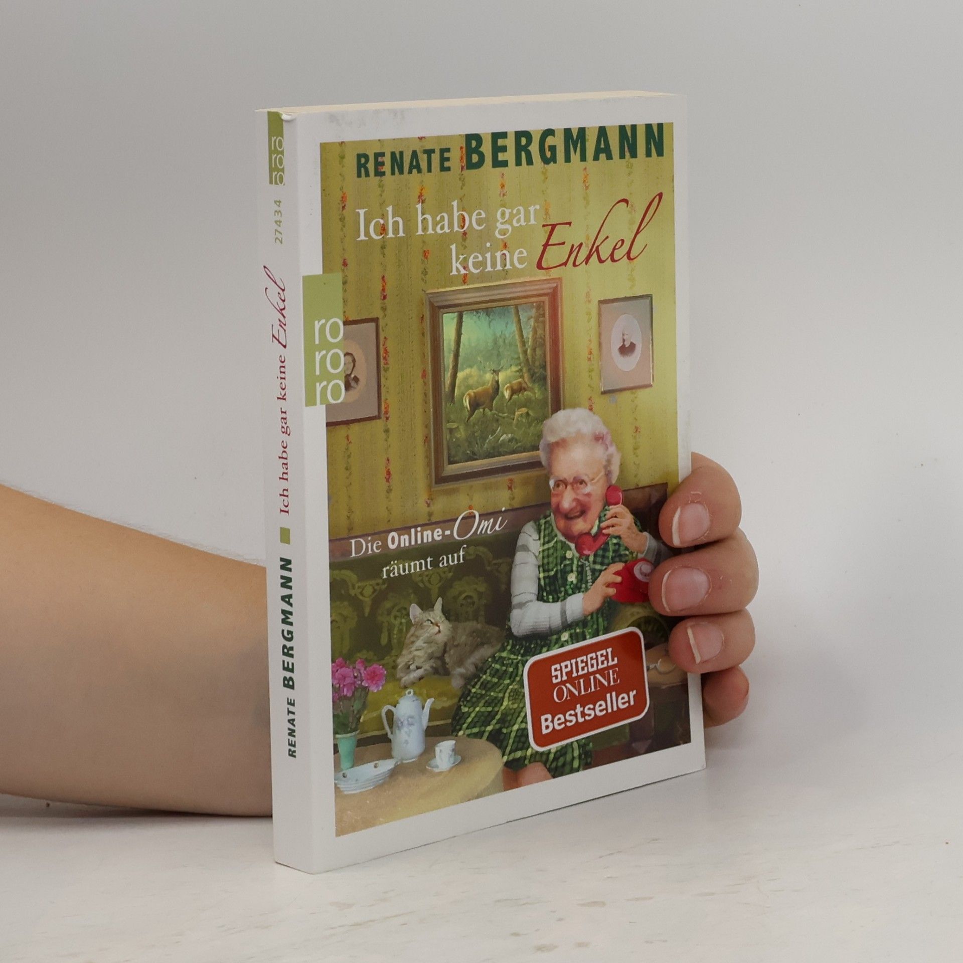 Renate Bergmann Ich habe gar keine Enkel