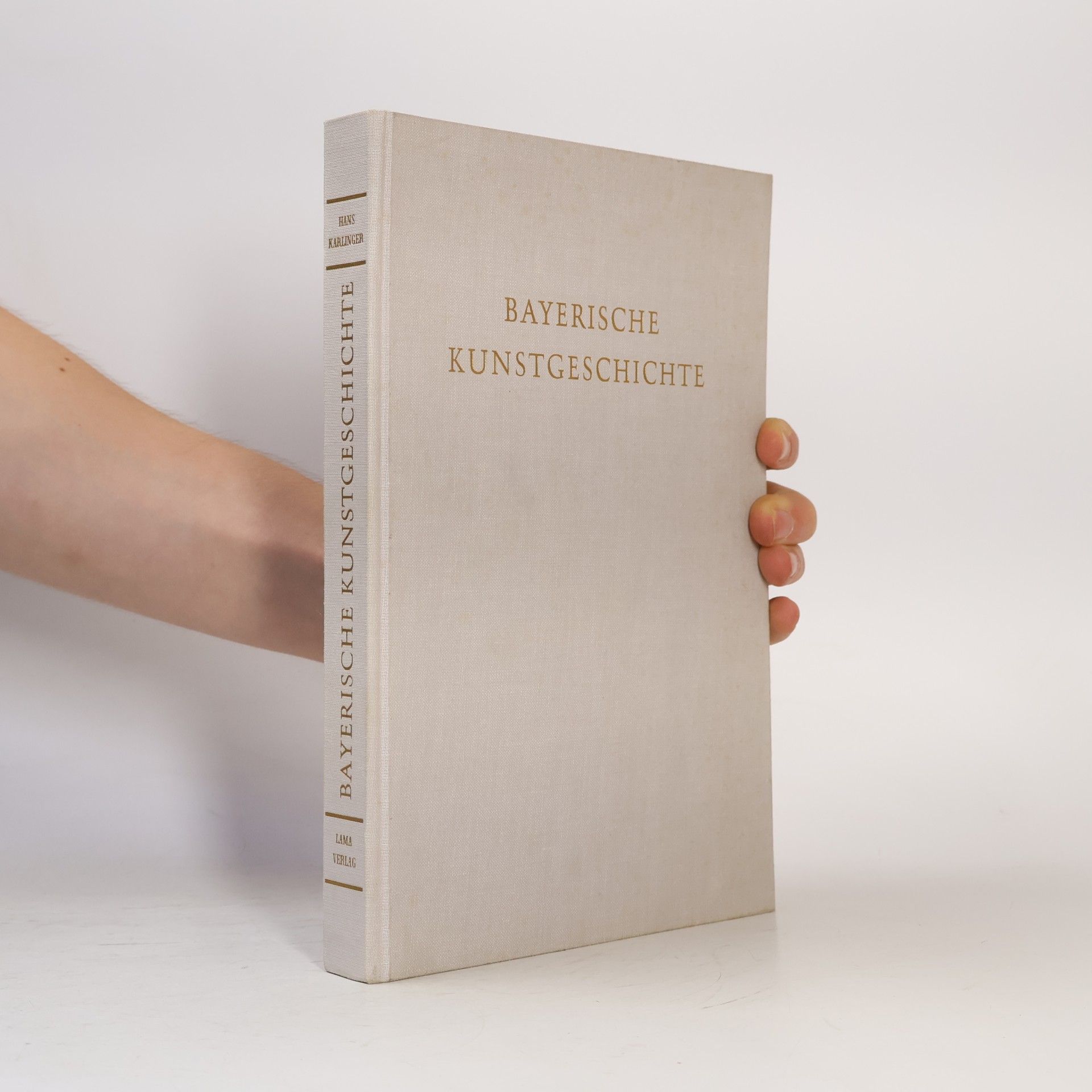 Hans Karlinger Bayerische Kunstgeschichte