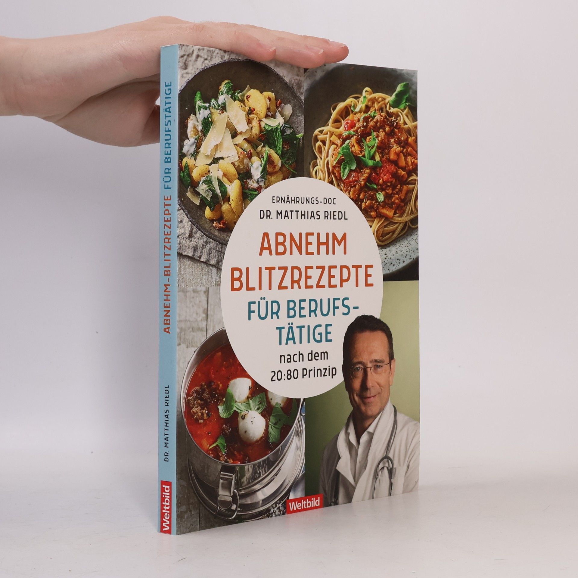 Matthias Riedl Abnehm-Blitzrezepte für Berufstätige