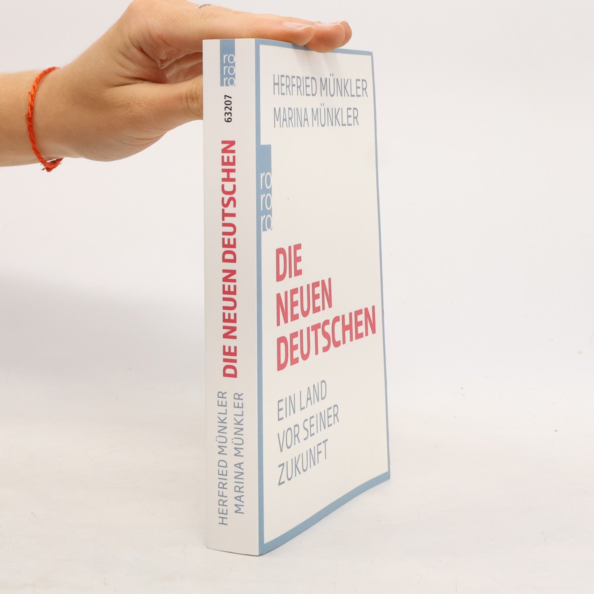 Herfried Münkler Die neuen Deutschen : ein Land vor seiner Zukunft