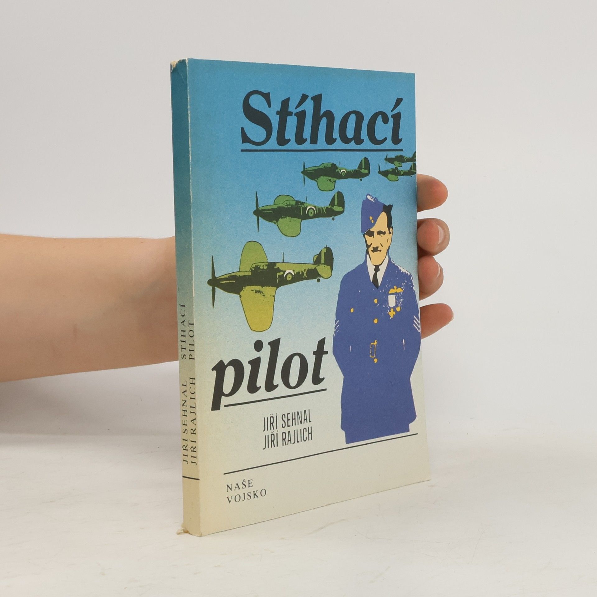Jiří Sehnal Stíhací pilot