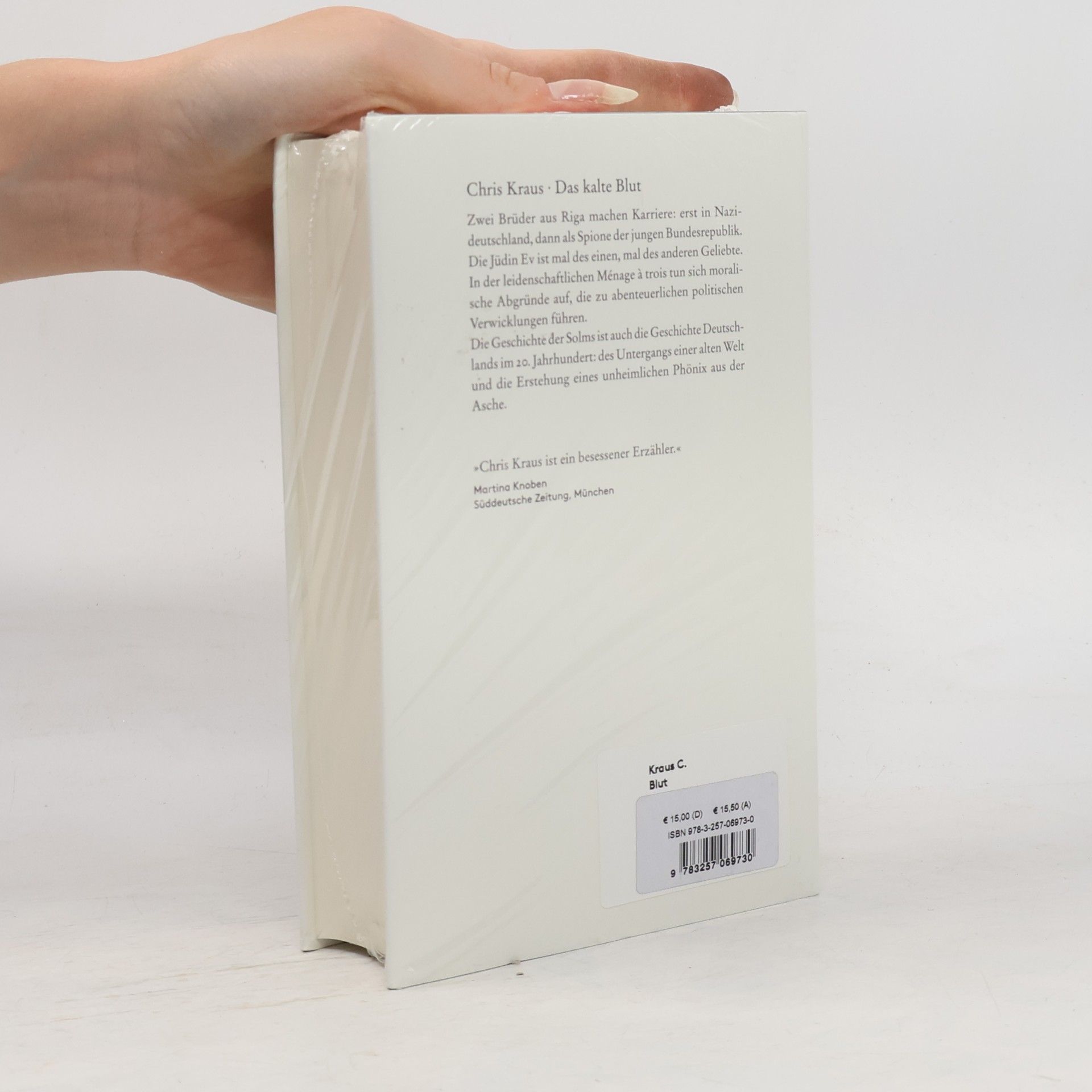 Chris Kraus Das kalte Blut