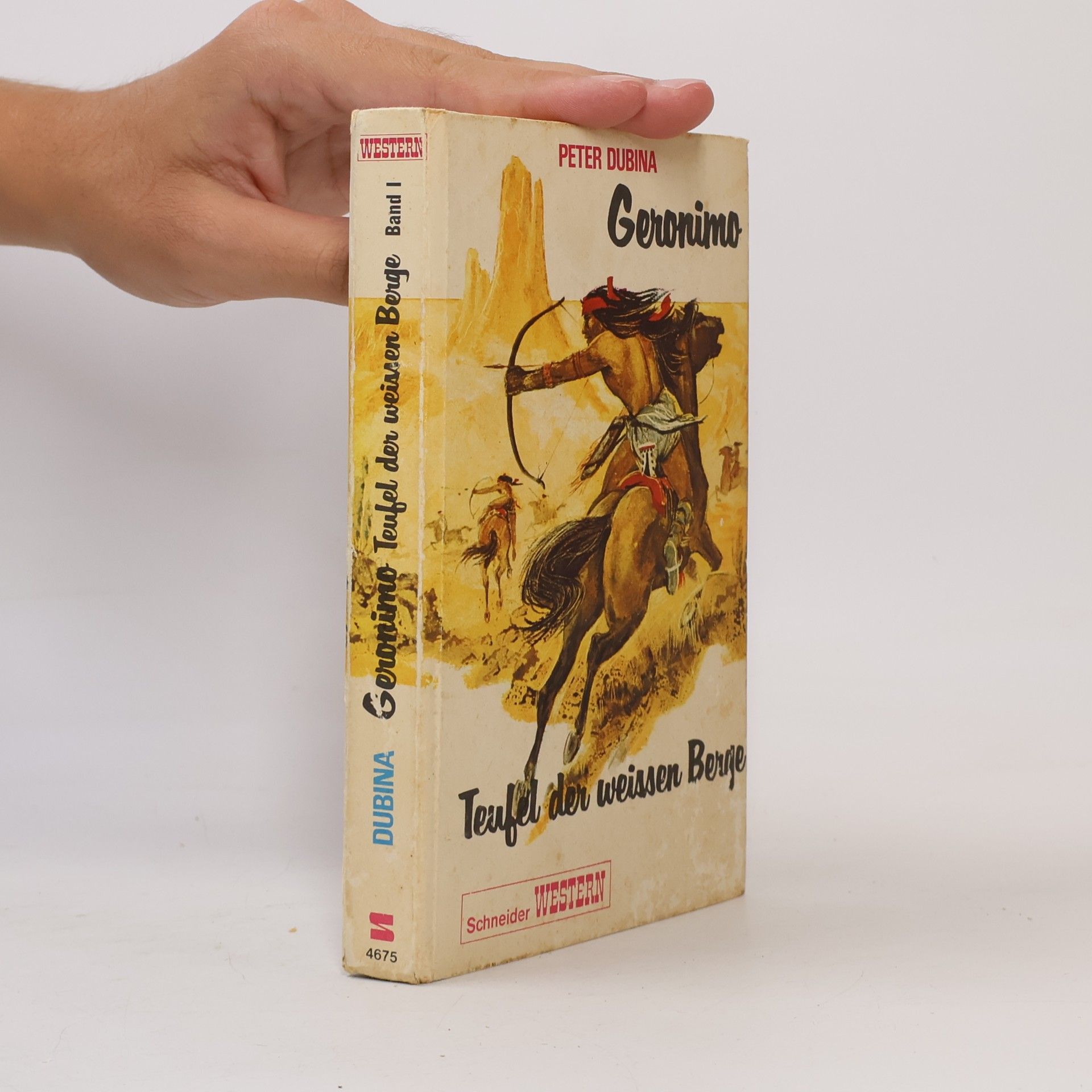Peter Dubina Geronimo. Teufel der weissen Berge