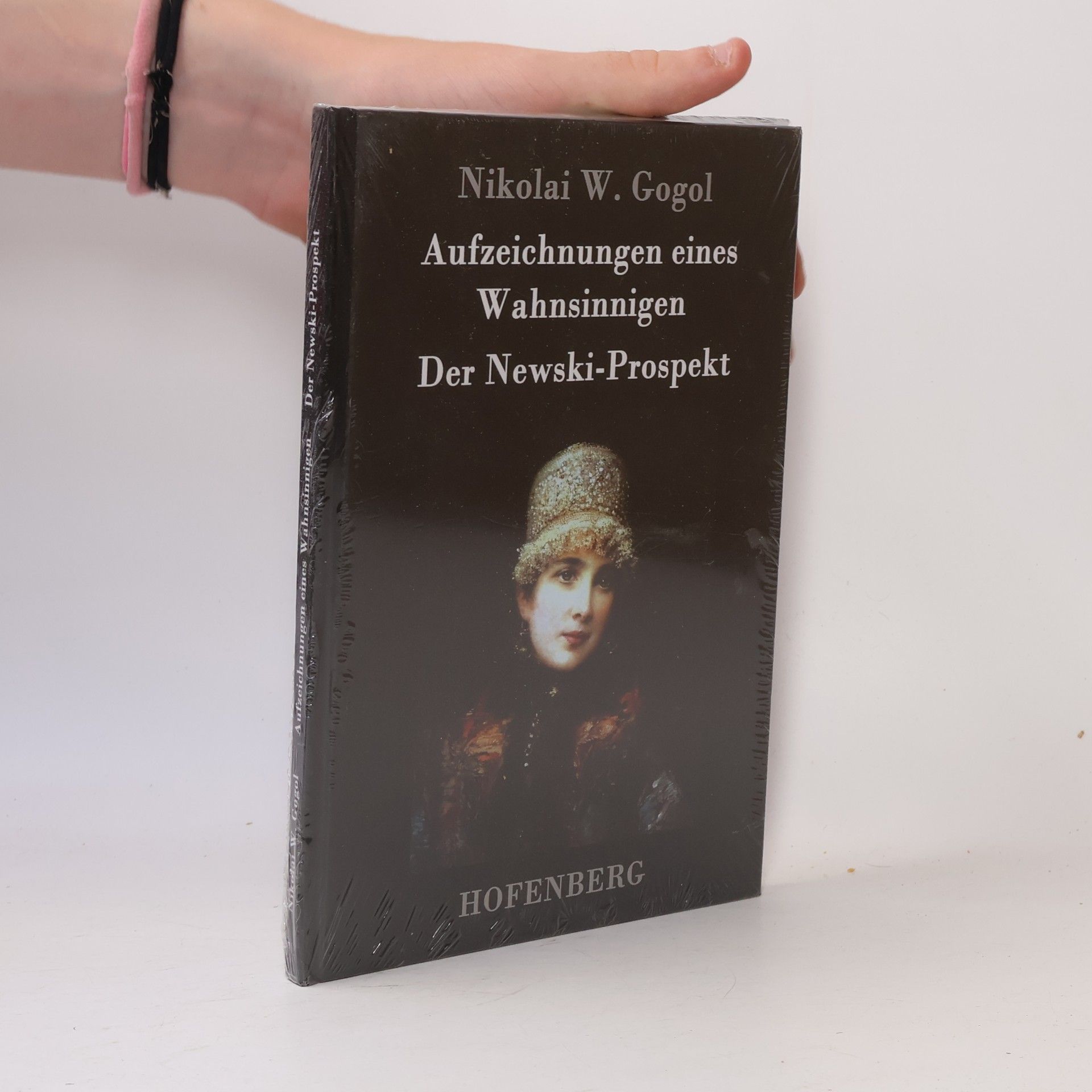 Nikolai Gogol Aufzeichnungen eines Wahnsinnigen / Der Newski-Prospekt