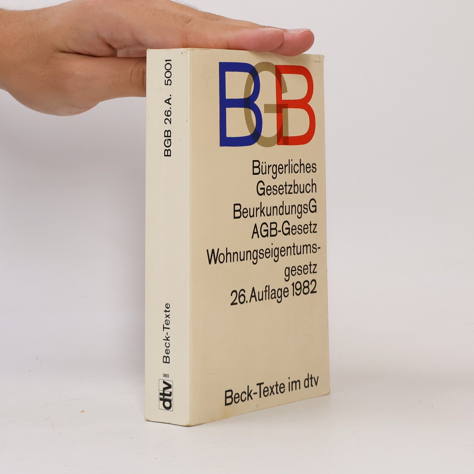 Various authors Bürgerliches Gesetzbuch BGB. 26. Auflage 1982