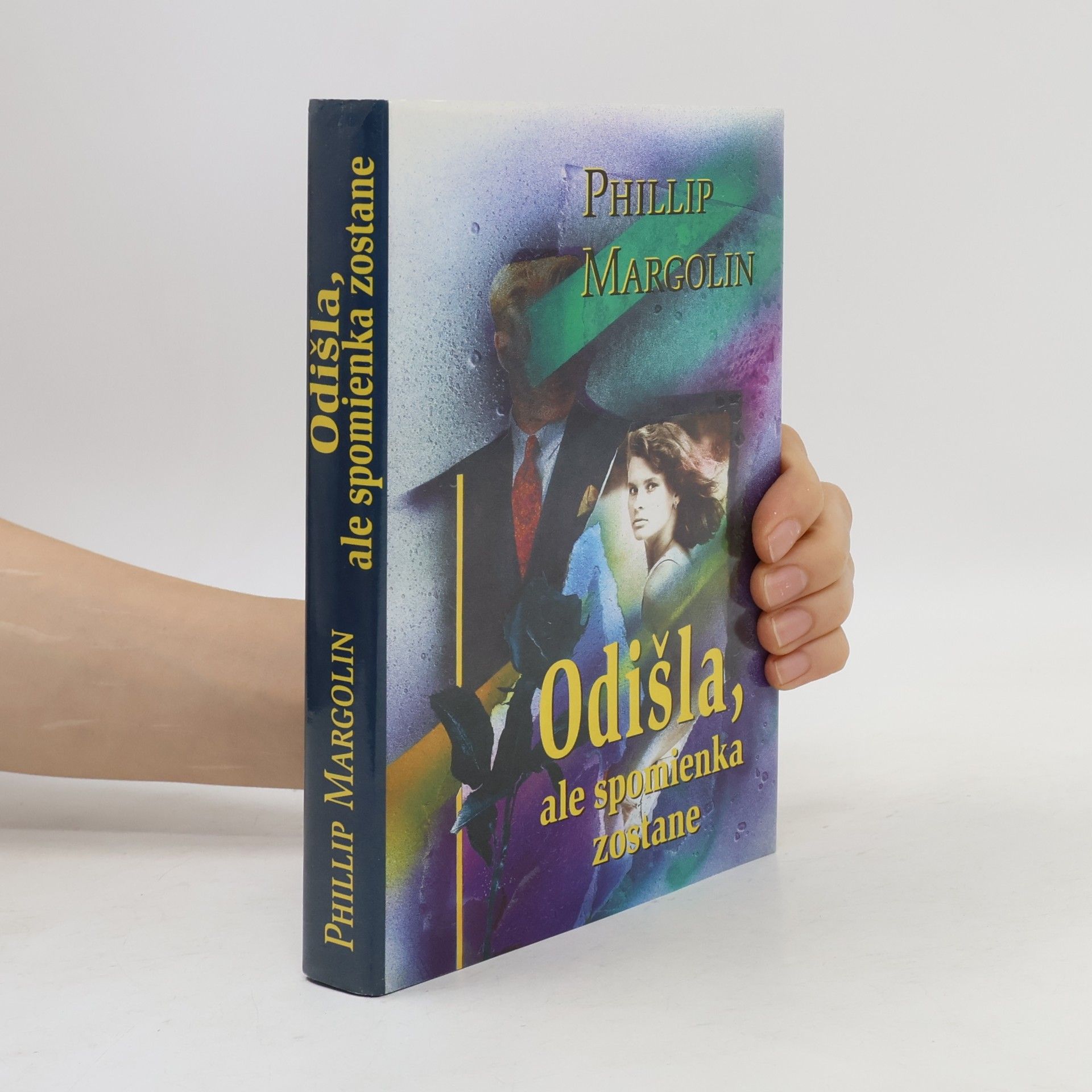 Phillip Margolin Odišla, ale spomienka zostane