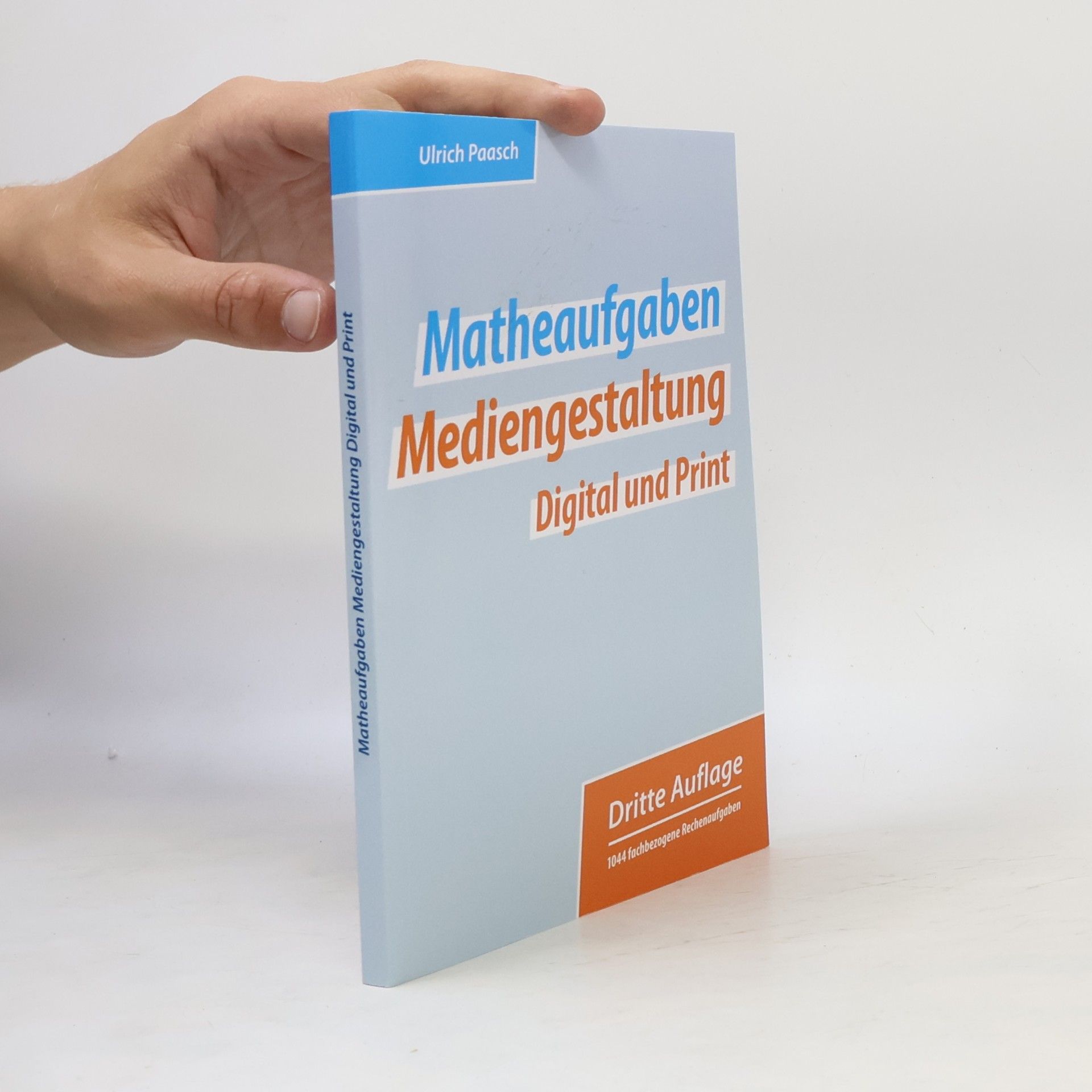 Ulrich Paasch Matheaufgaben Mediengestaltung Digital und Print