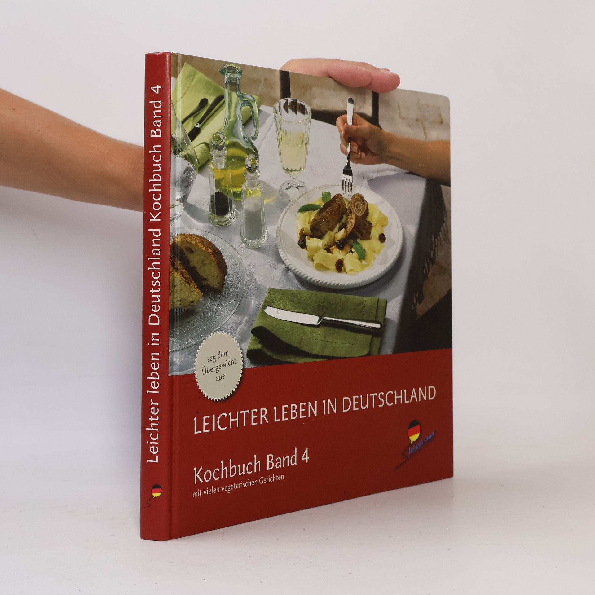 Autorenkollektiv Leichter leben in Deutschland Kochbuch Band 4