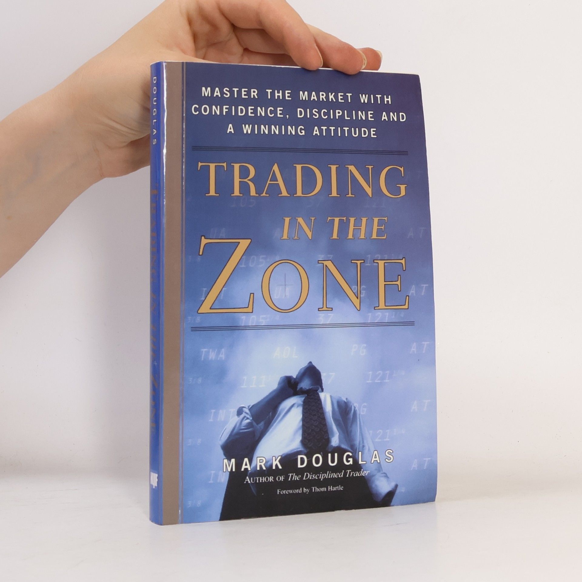 Mark Douglas Trading in the Zone