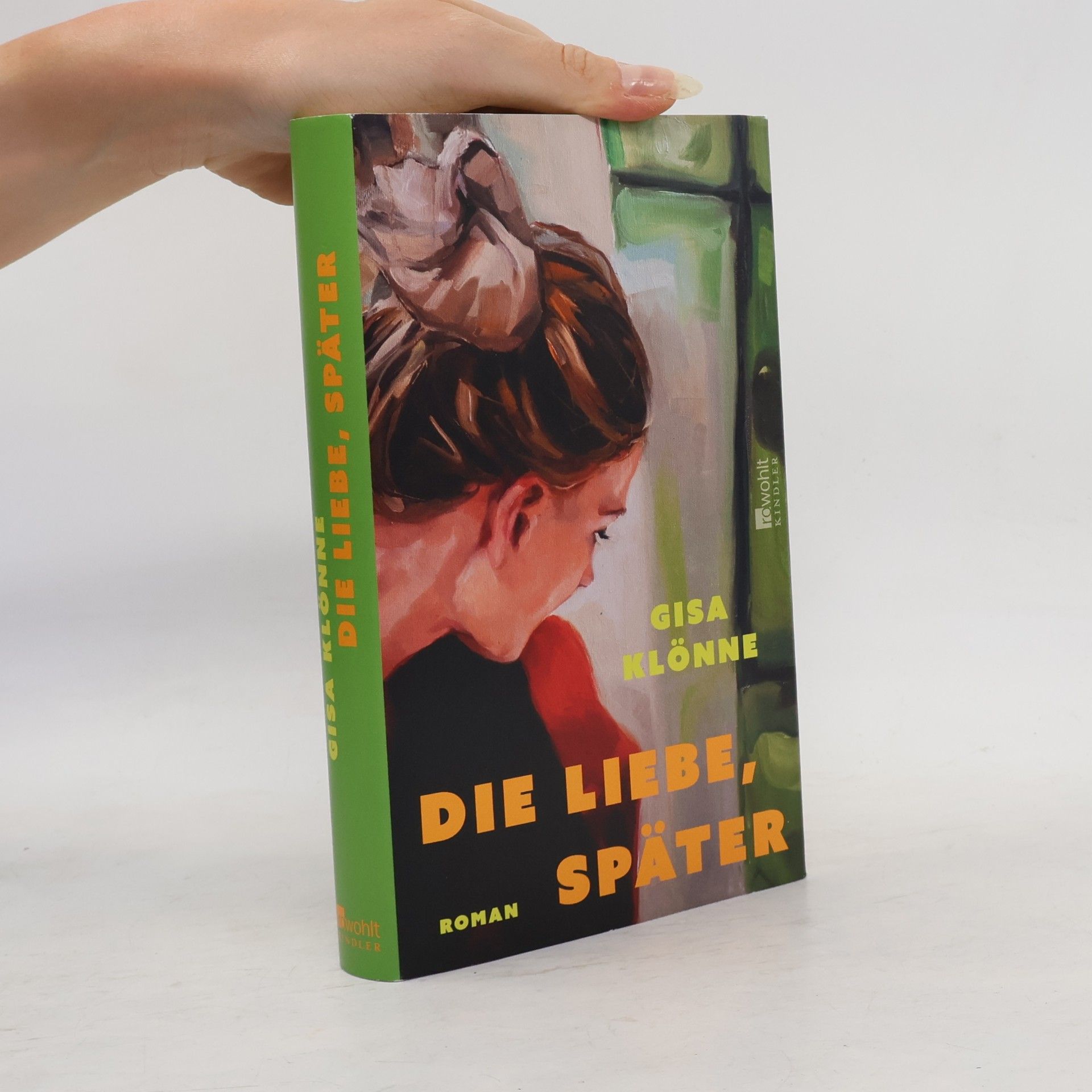 Gisa Klönne Die Liebe, später: Ein lebenskluger Roman über eine Ehe im Umbruch, zweite Chancen und Selbstfindung