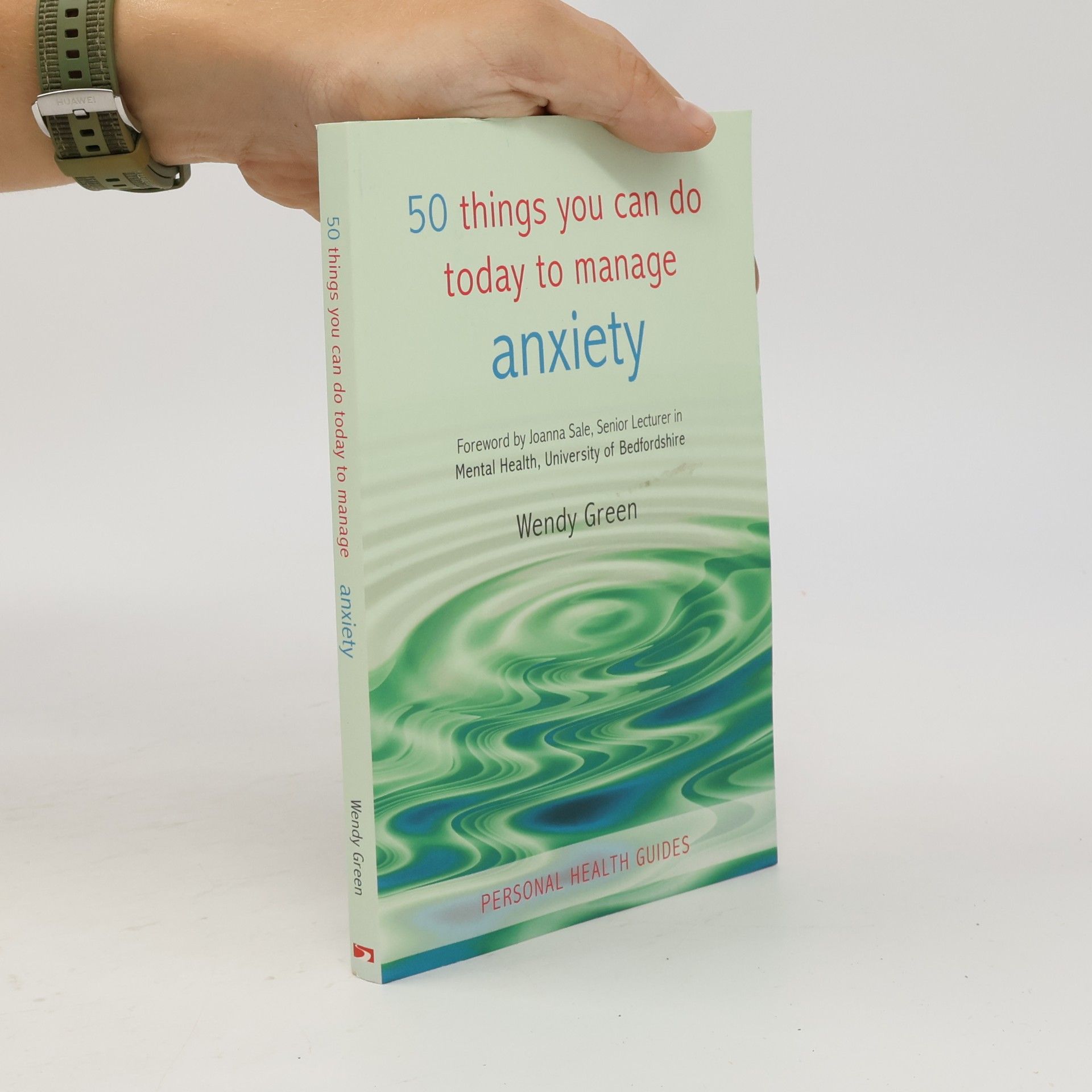 Joanna Sale Personal Health Guides: 50 Things You Can Do Today To Manage Anxiety